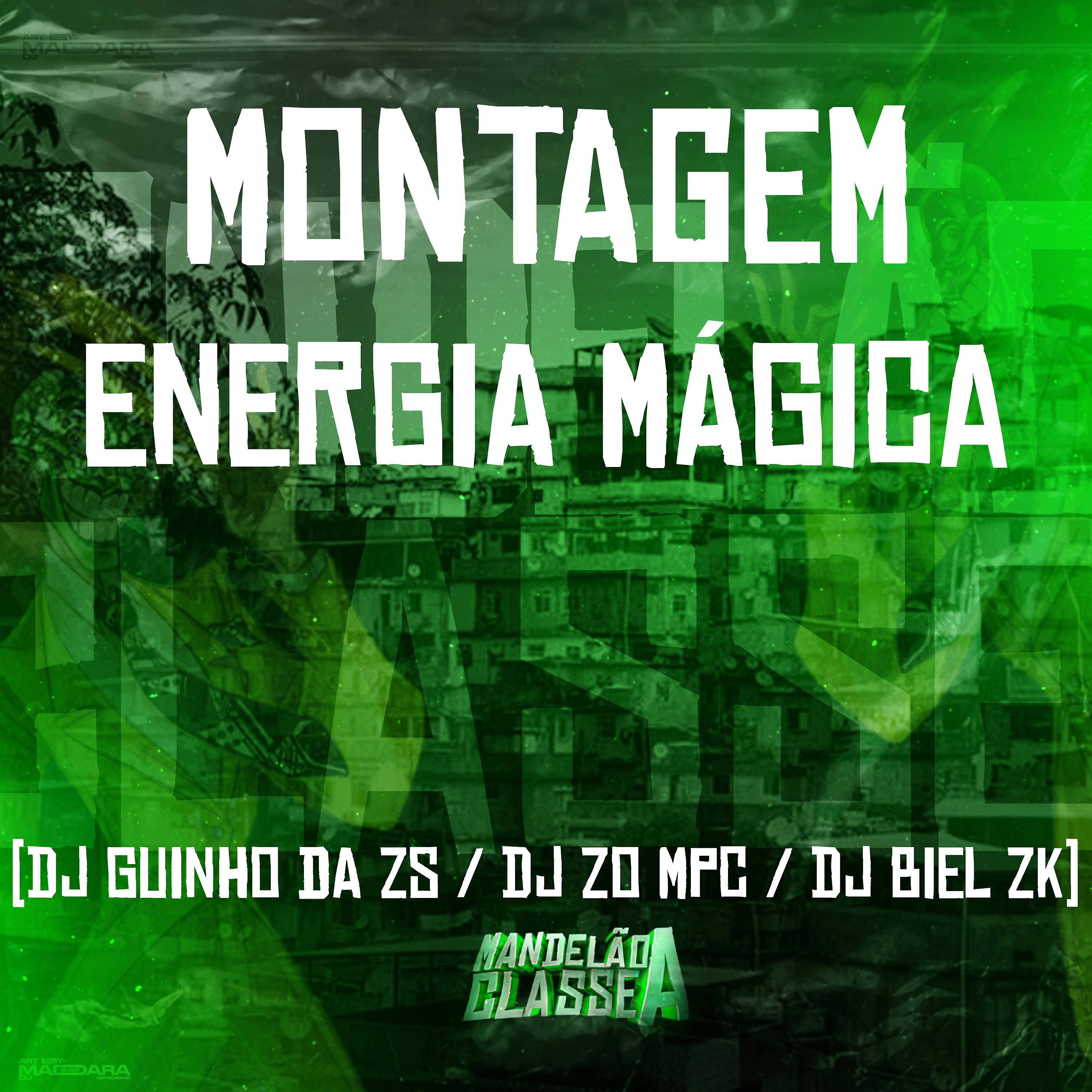 Постер альбома Montagem Energia Mágica