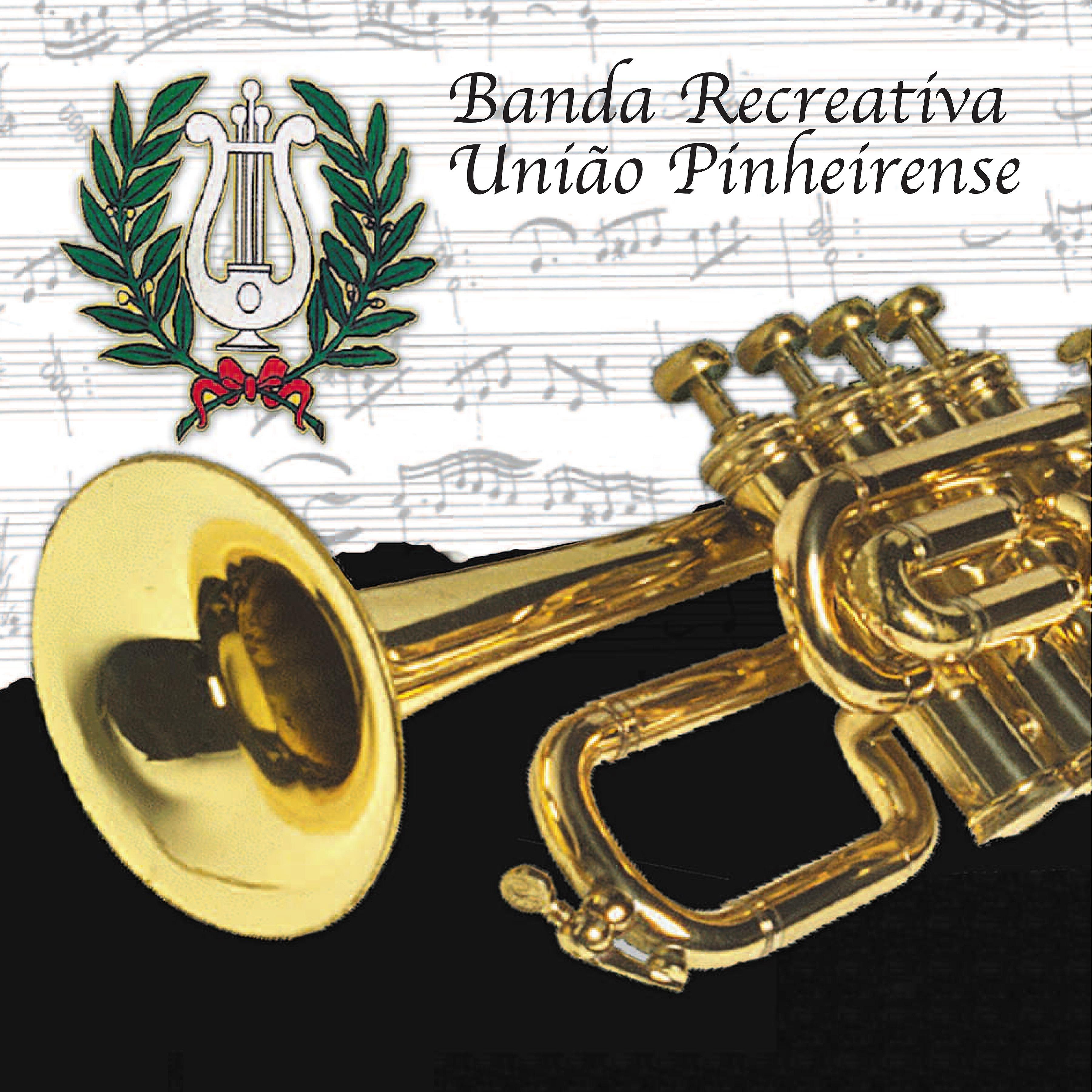 Постер альбома Banda Recreativa União Pinheirense