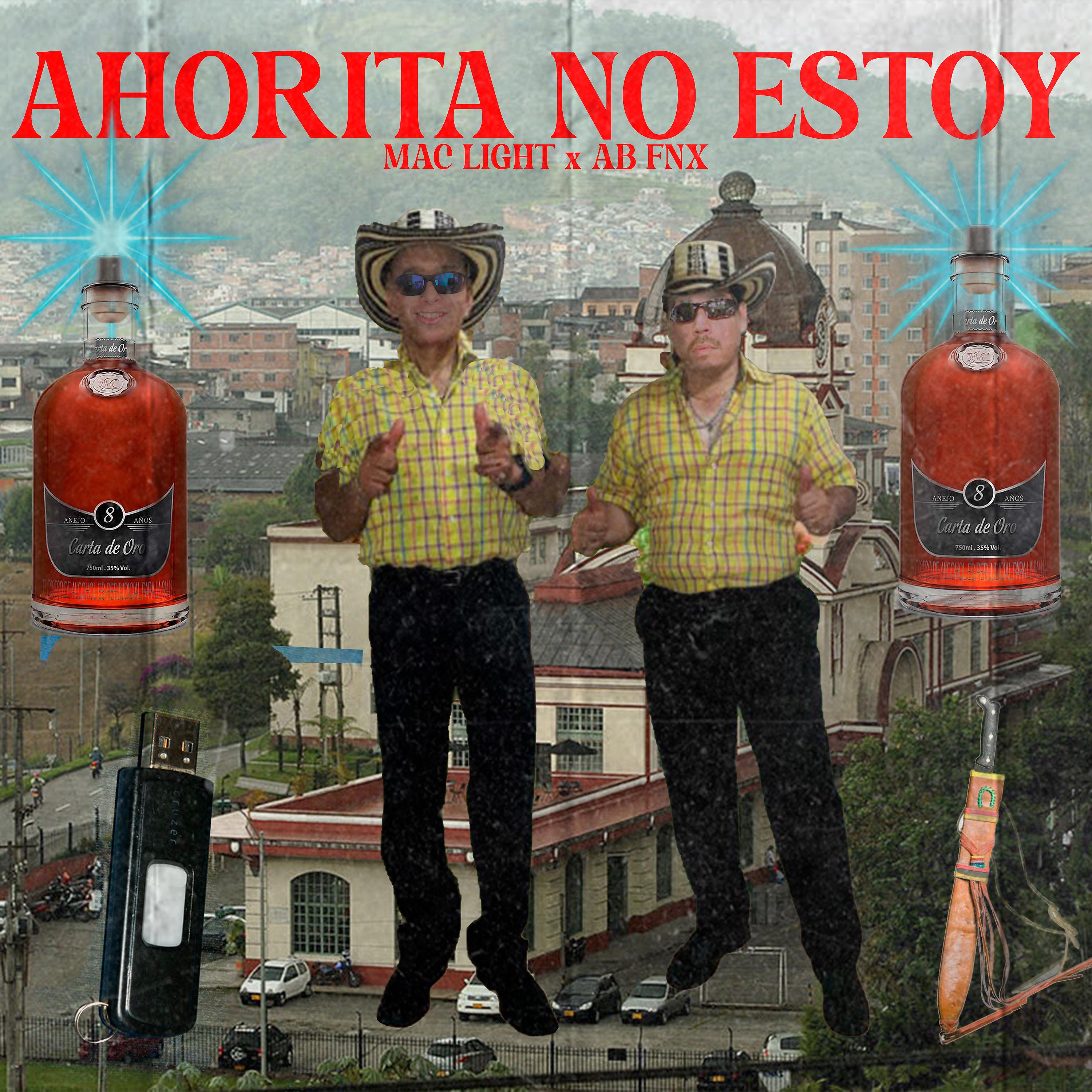 Постер альбома Ahorita No Estoy