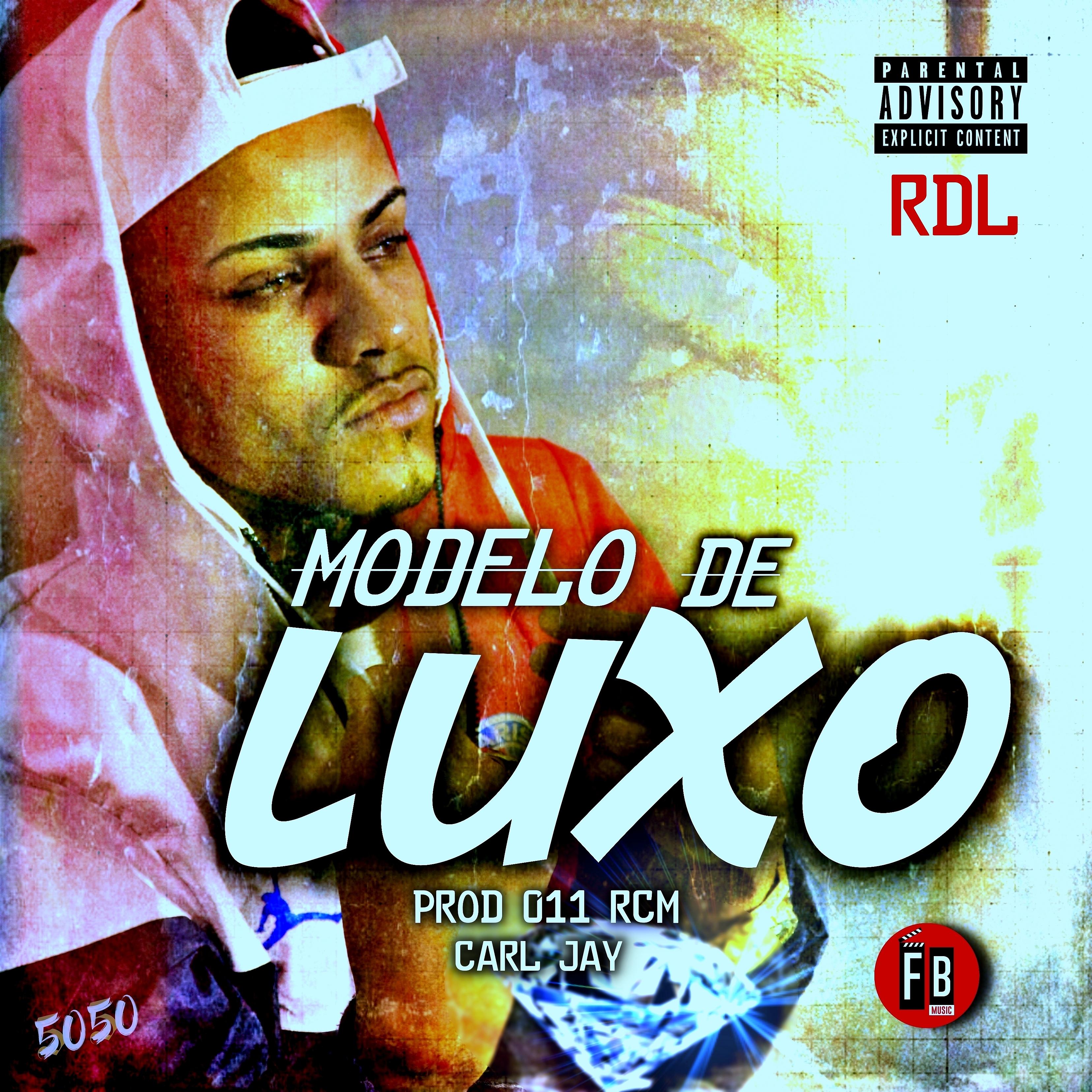 Постер альбома Modelo de Luxo