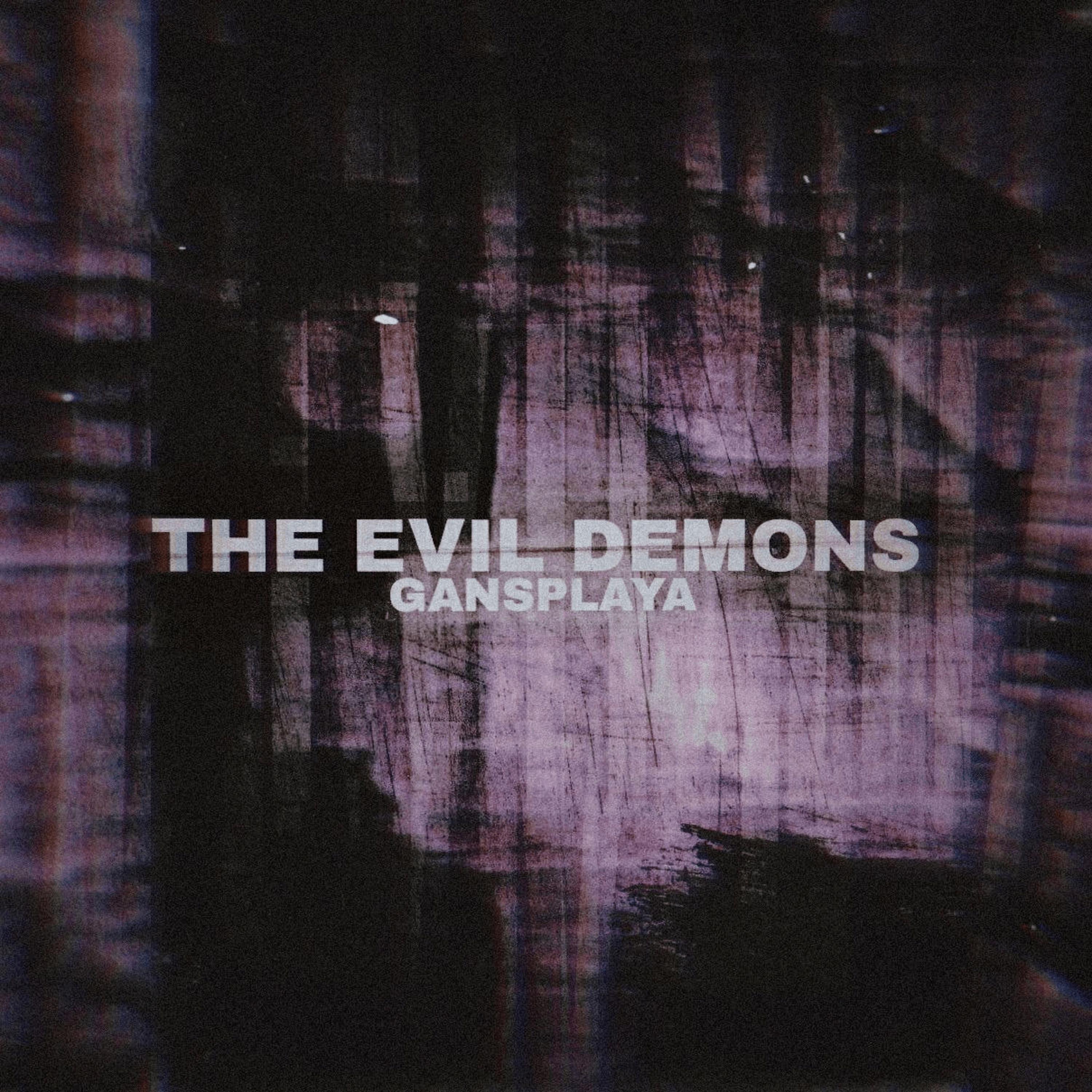 Постер альбома THE EVIL DEMONS