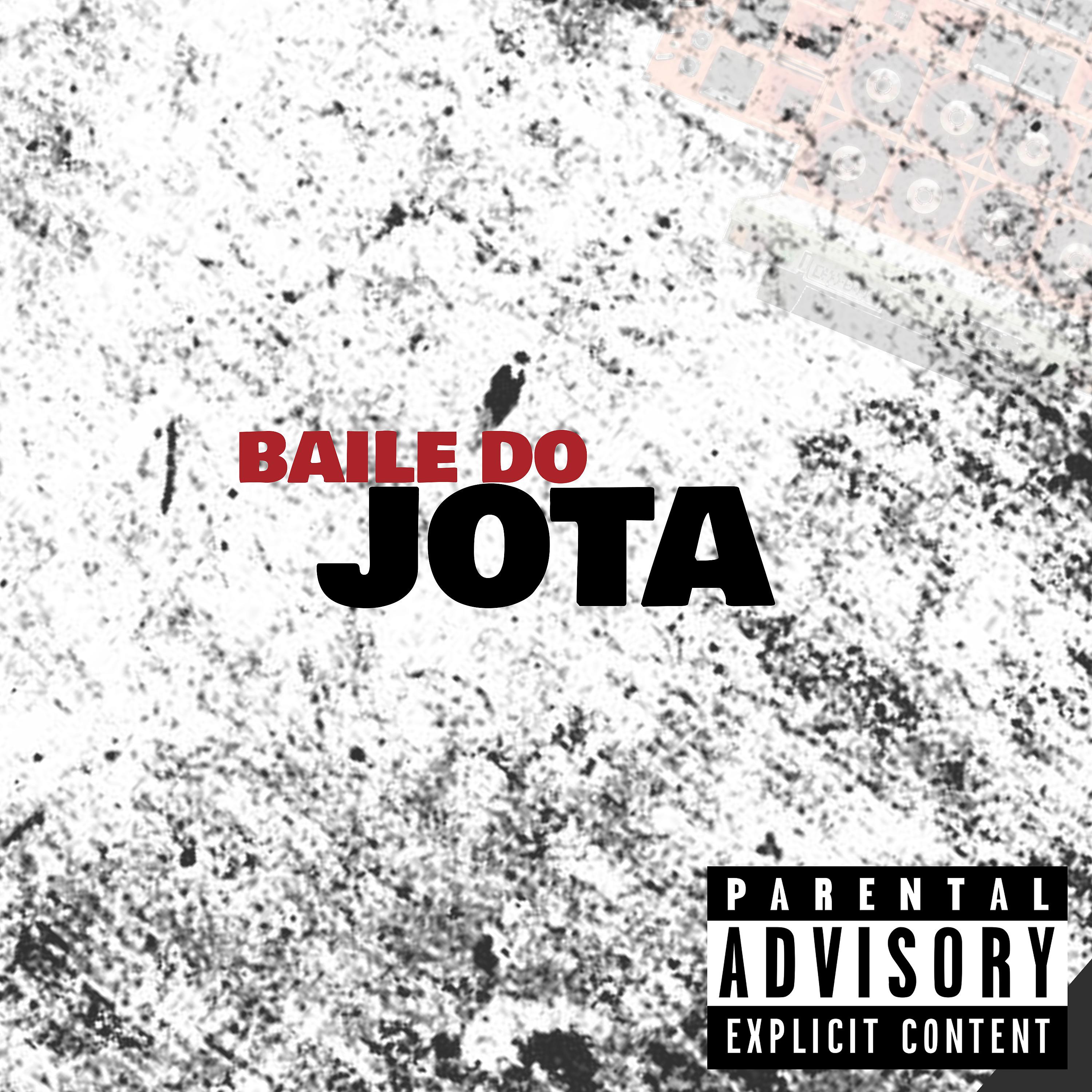 Постер альбома Baile do Jota