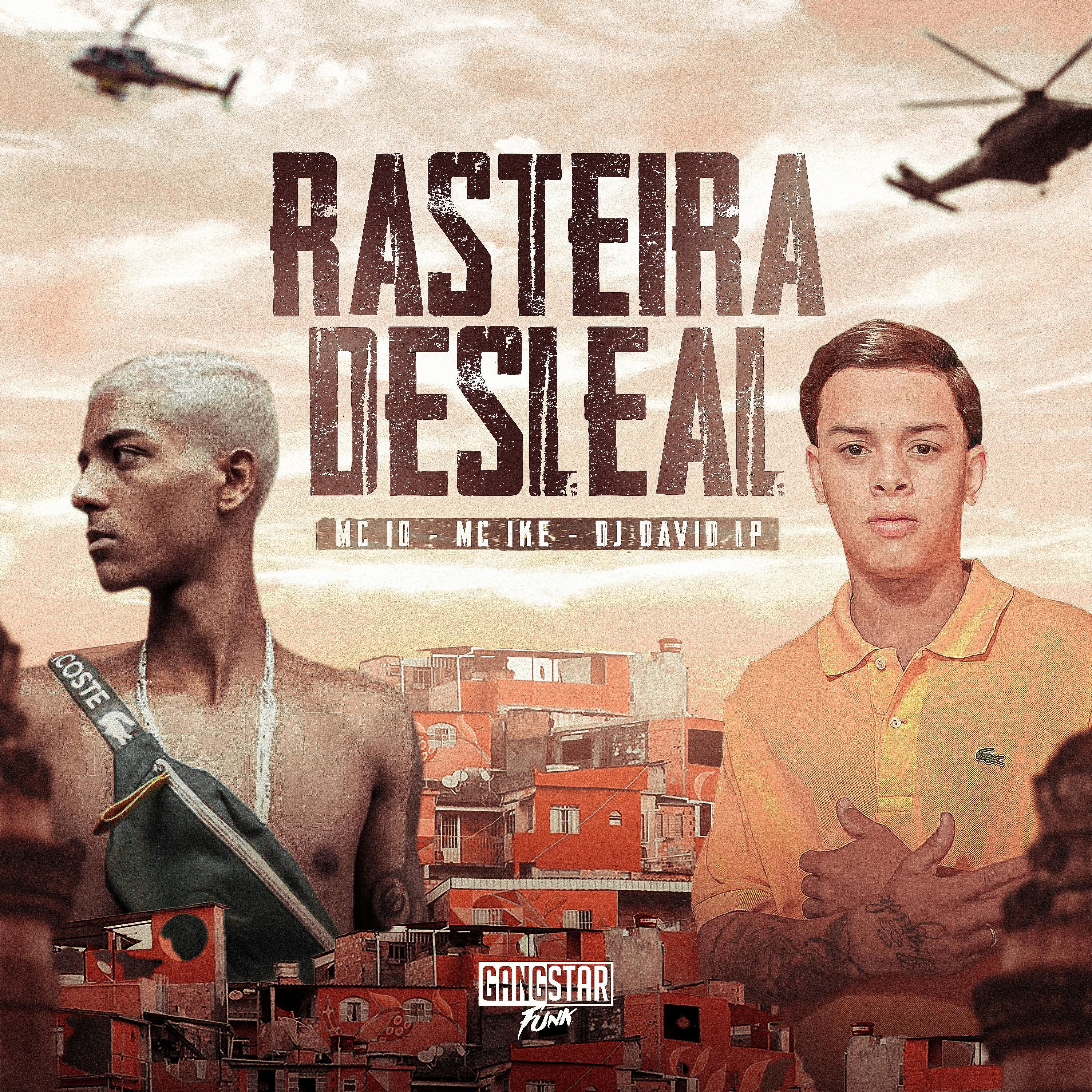 Постер альбома Rasteira Desleal