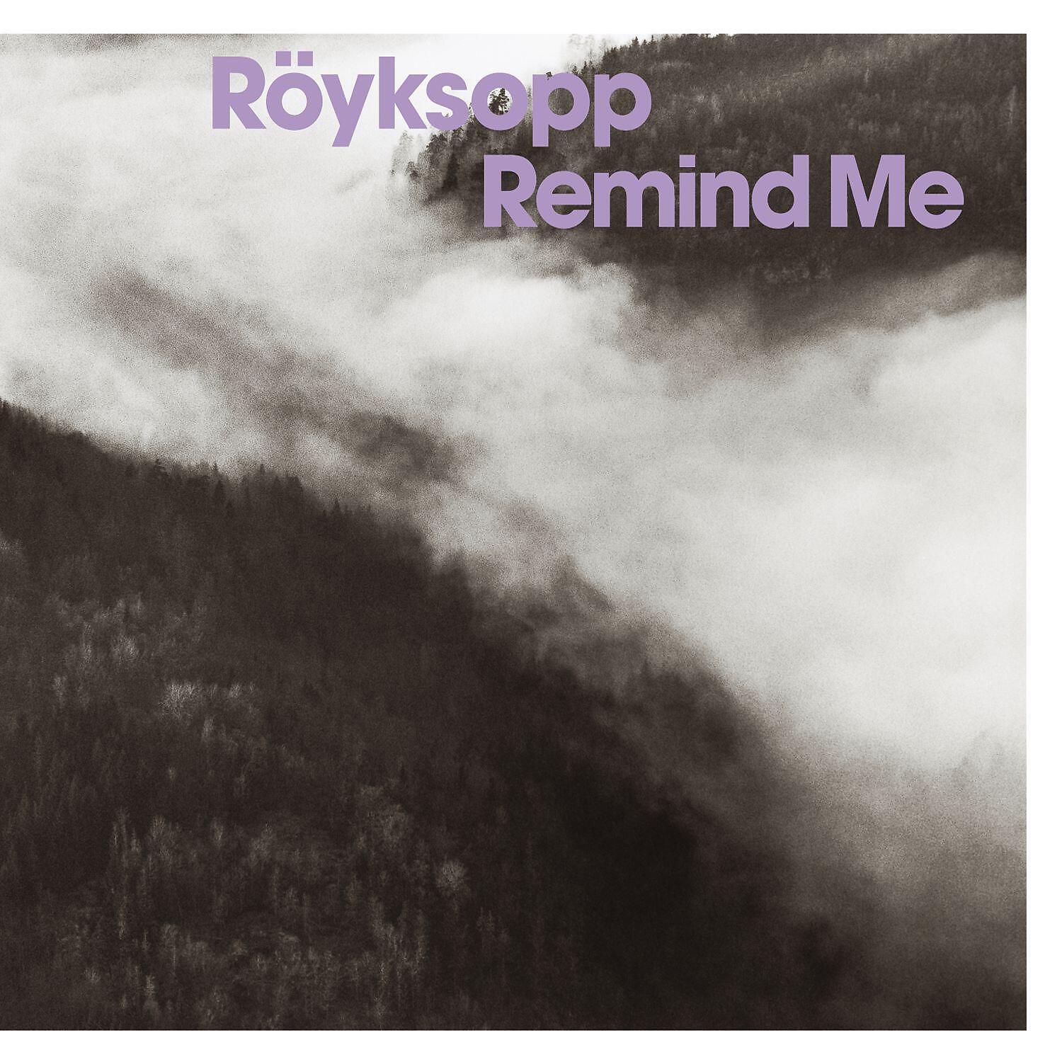 Röyksopp - Remind Me  (Tom Middleton Cosmos Mix)