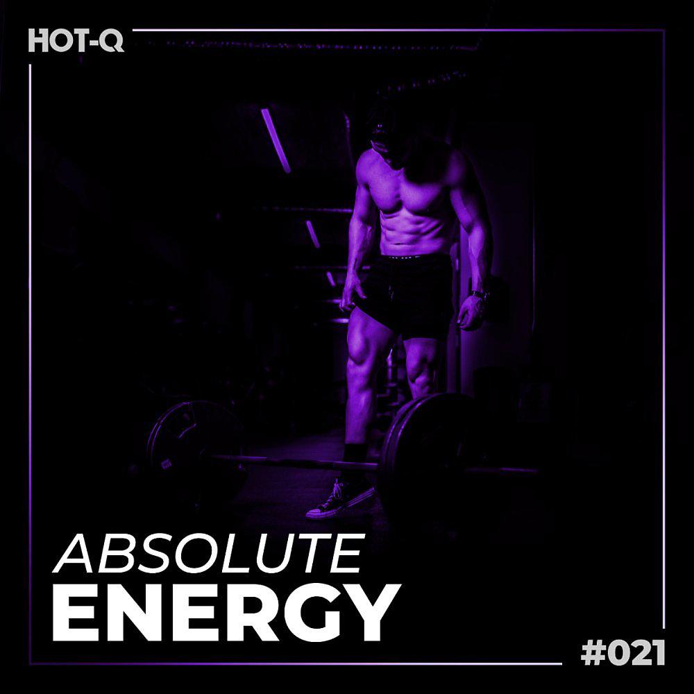 Постер альбома Absolutely Energy! Workout Selections 021