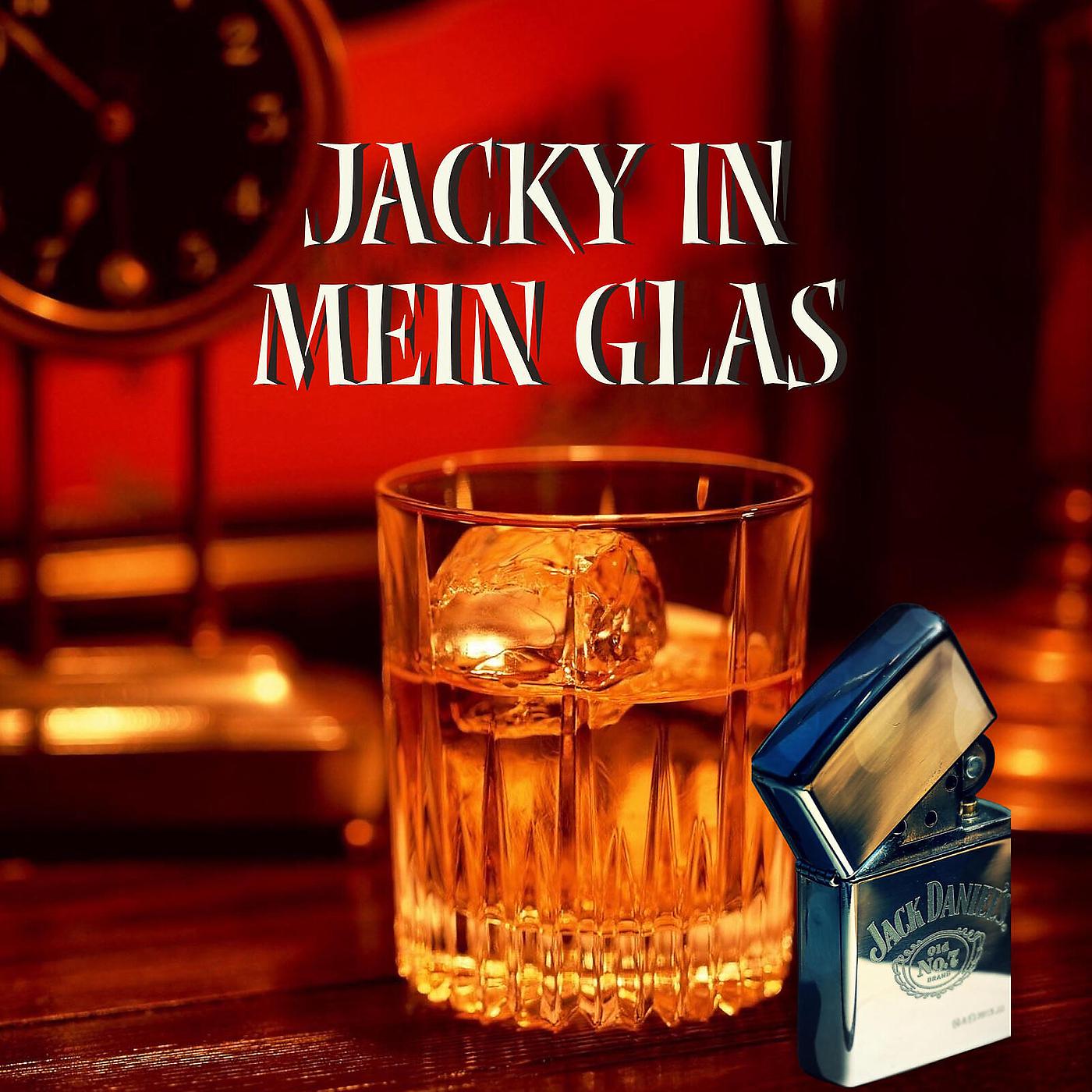 Постер альбома Jacky in Mein Glas