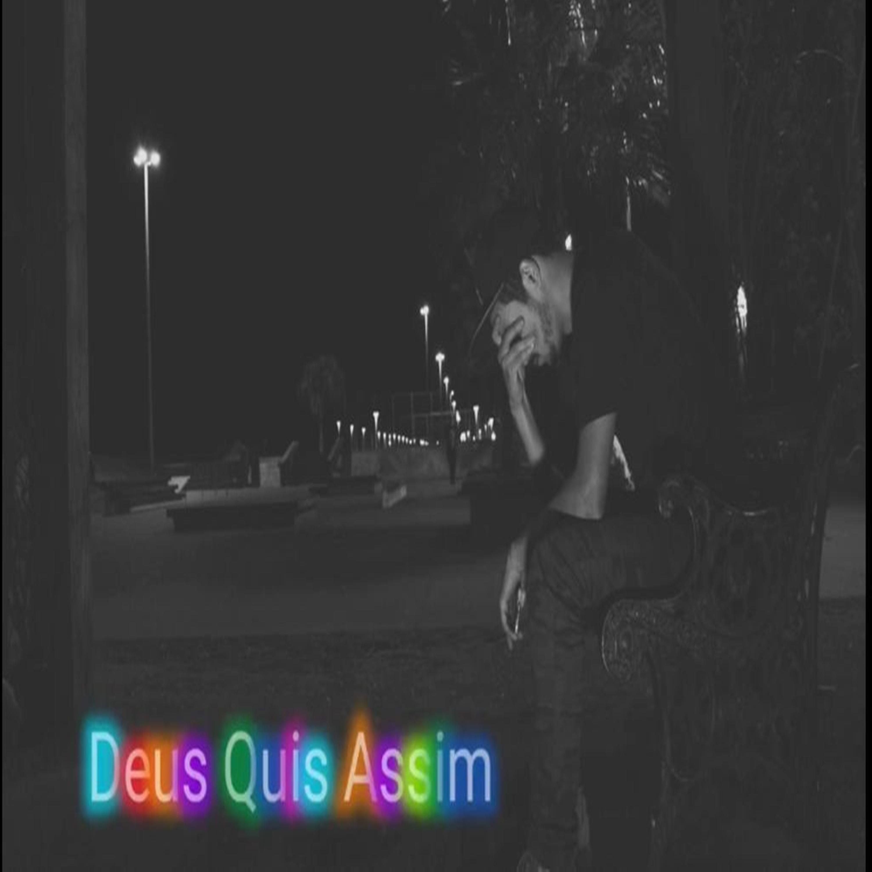Постер альбома Deus Quis Assim
