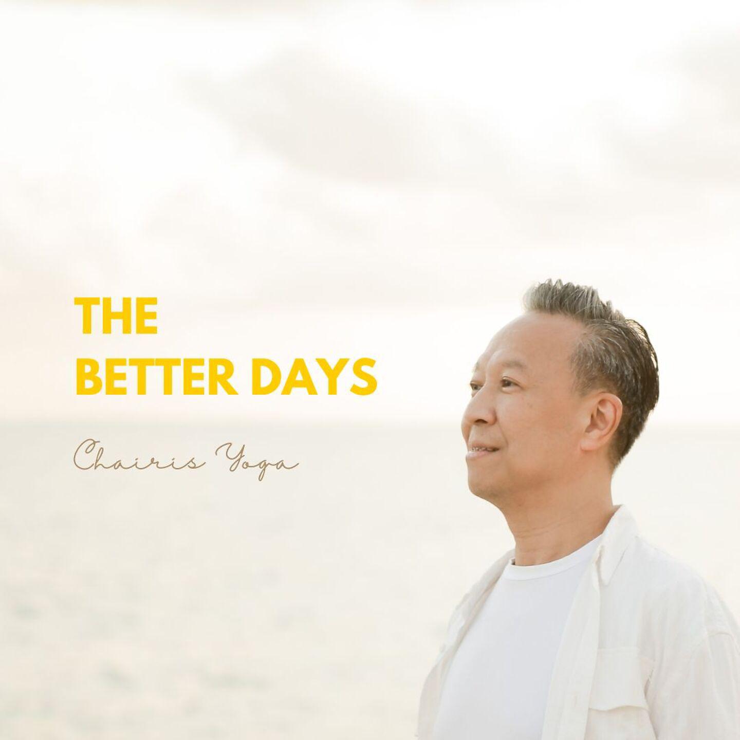 Постер альбома The Better Days