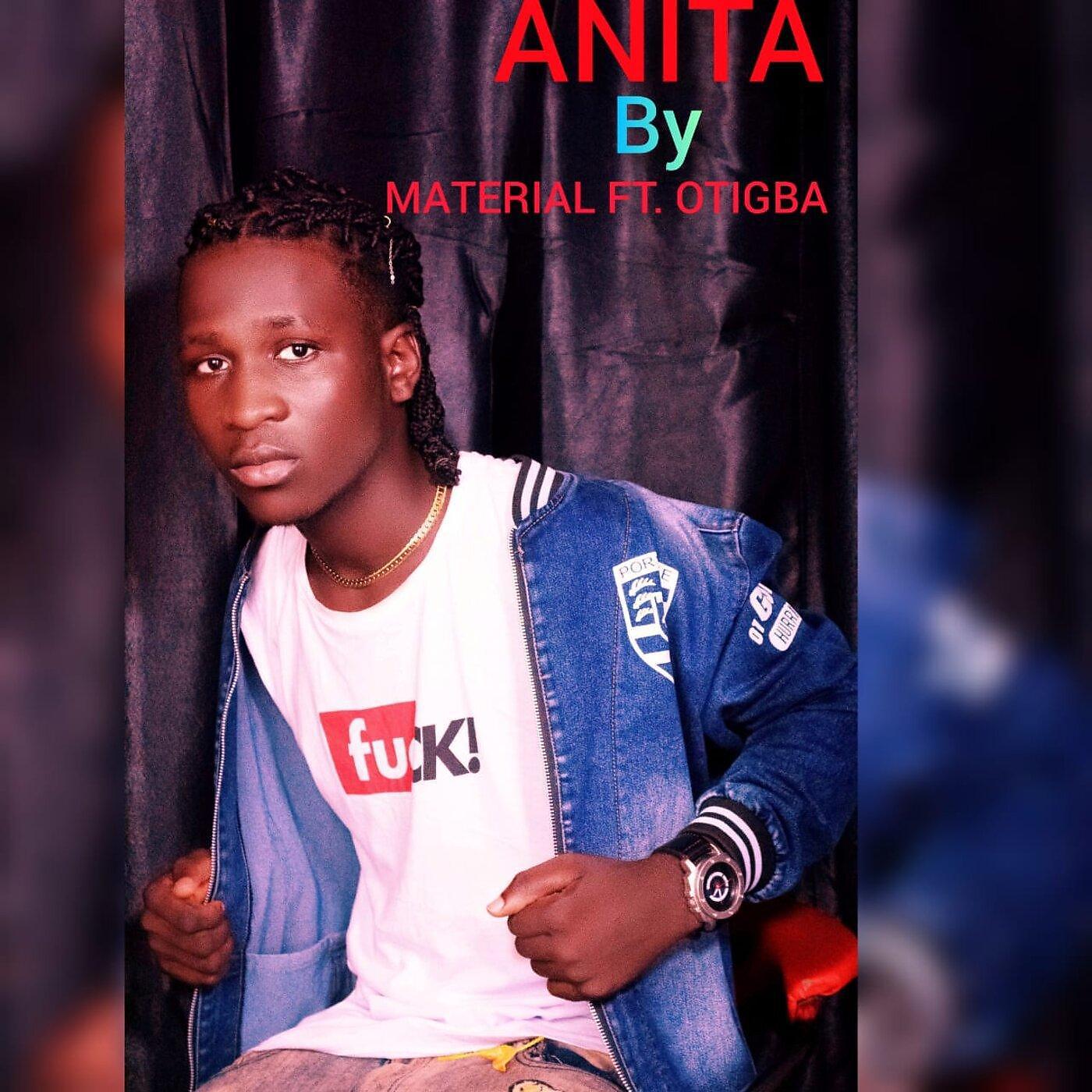 Постер альбома ANITA (feat. OTIGBA AFRICA)