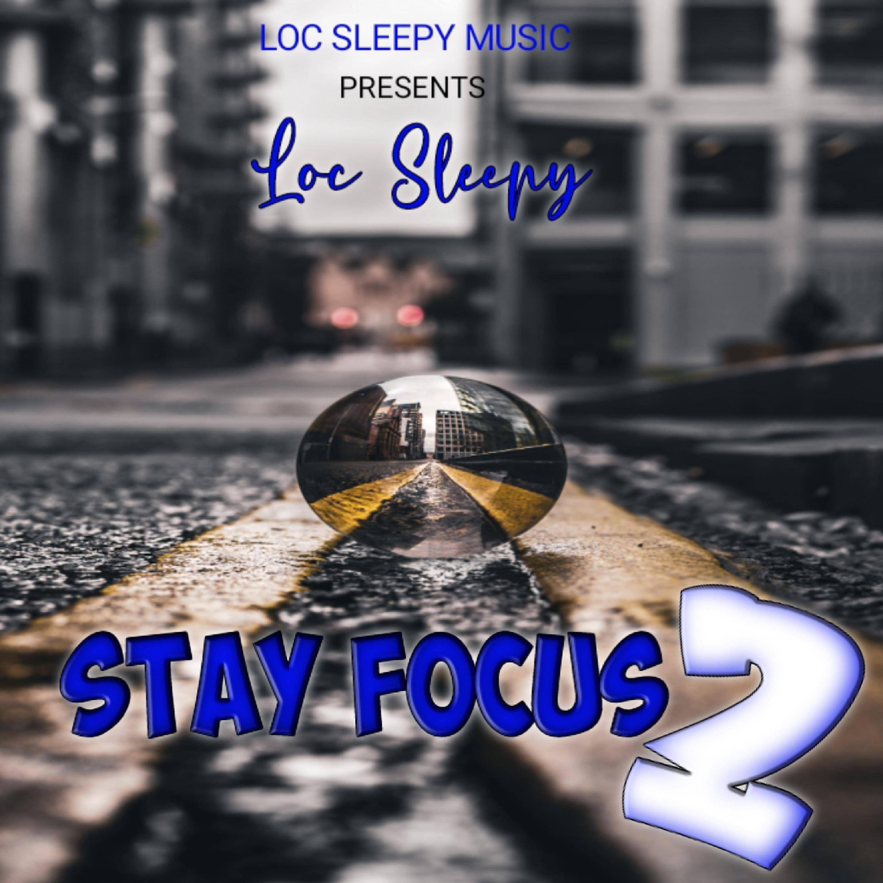 Постер альбома Stay Focus 2
