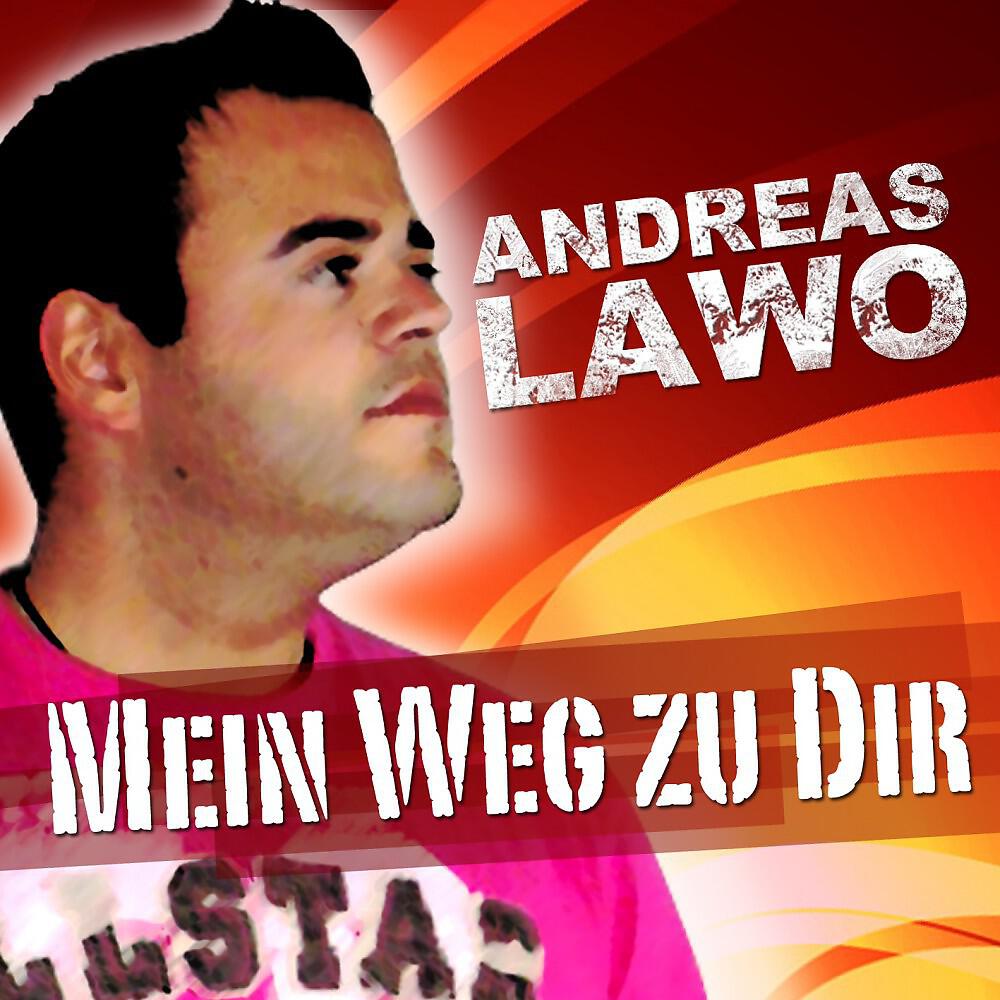 Andreas Lawo - Bin ich denn wieder der Idiot (Radio Edit)