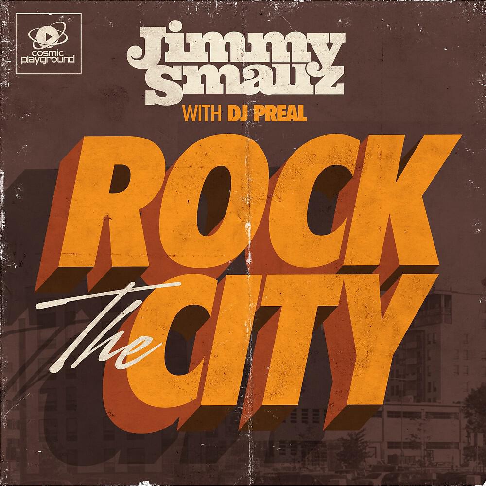 Jimmy Smallz & DJ Preal - Rock the City