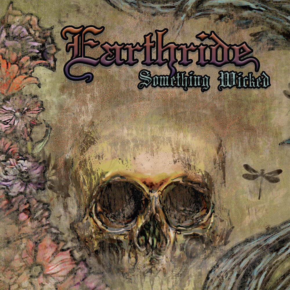 Earthride - Something Wicked