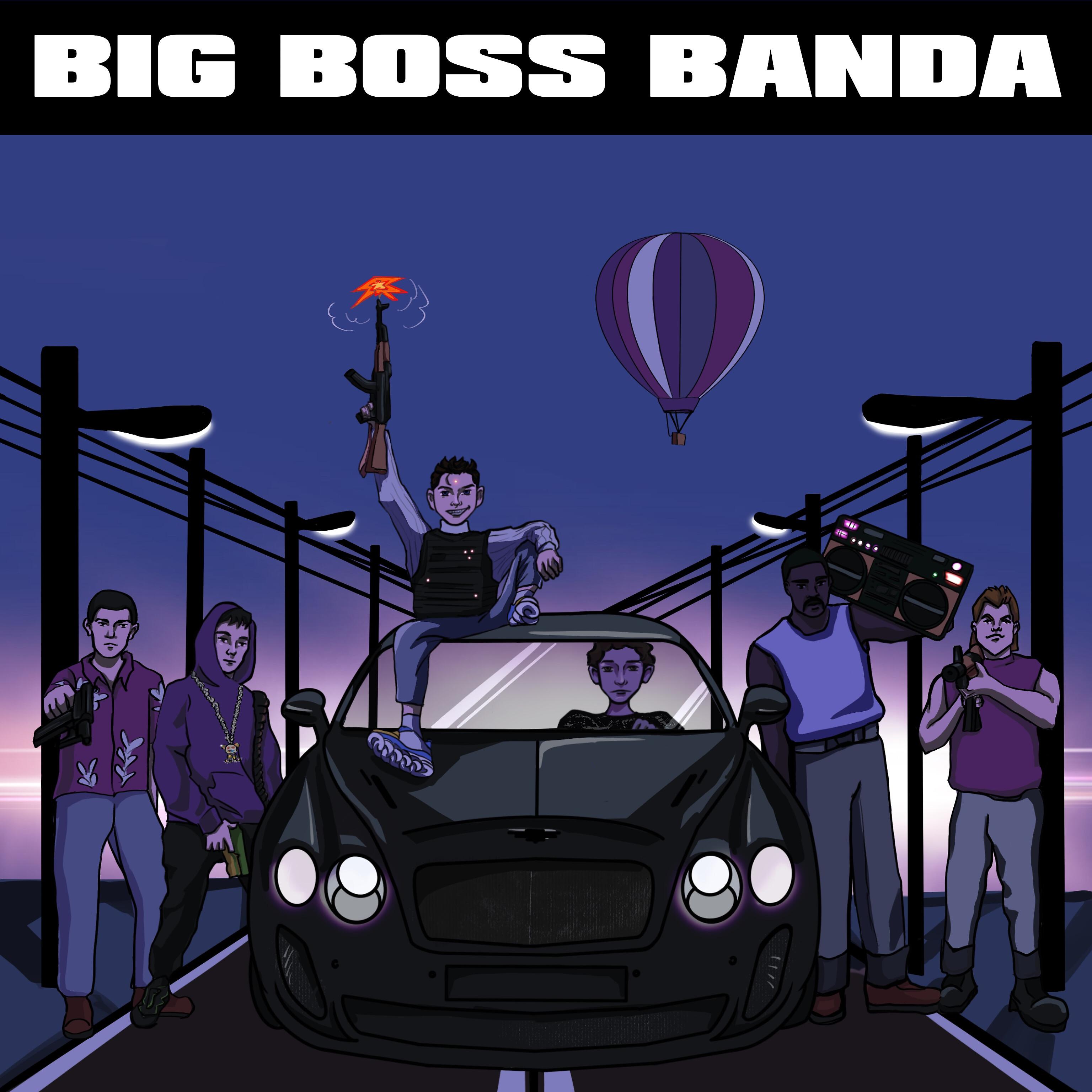 Постер альбома BIG BOSS BANDA