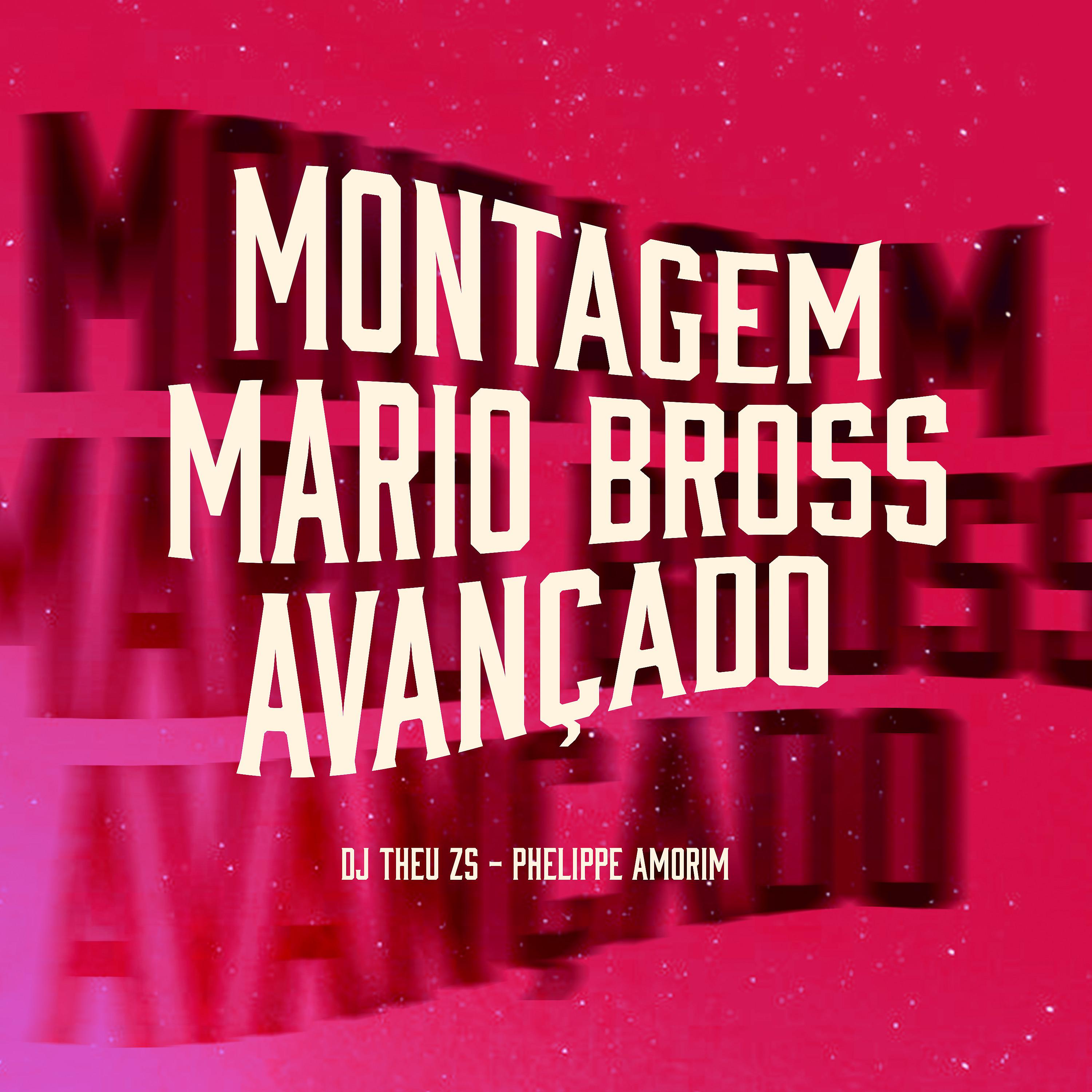 Постер альбома Montagem Mario Bross Avançado