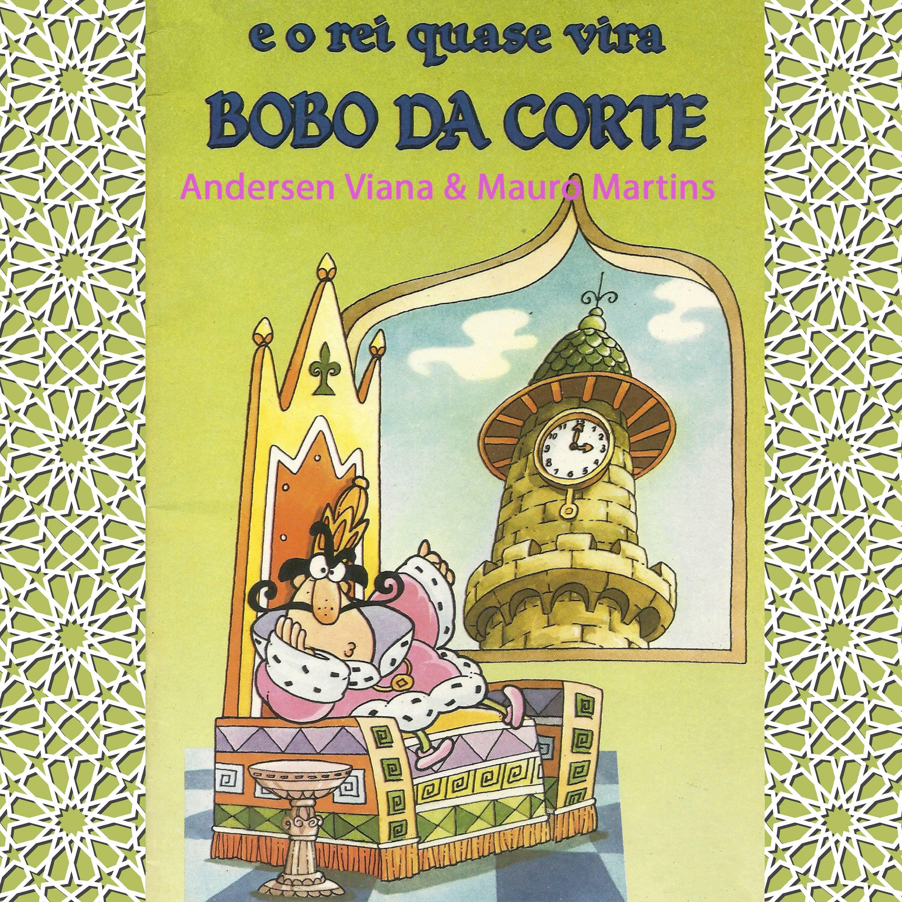 Постер альбома E o Rei Quase Vira Bobo da Corte