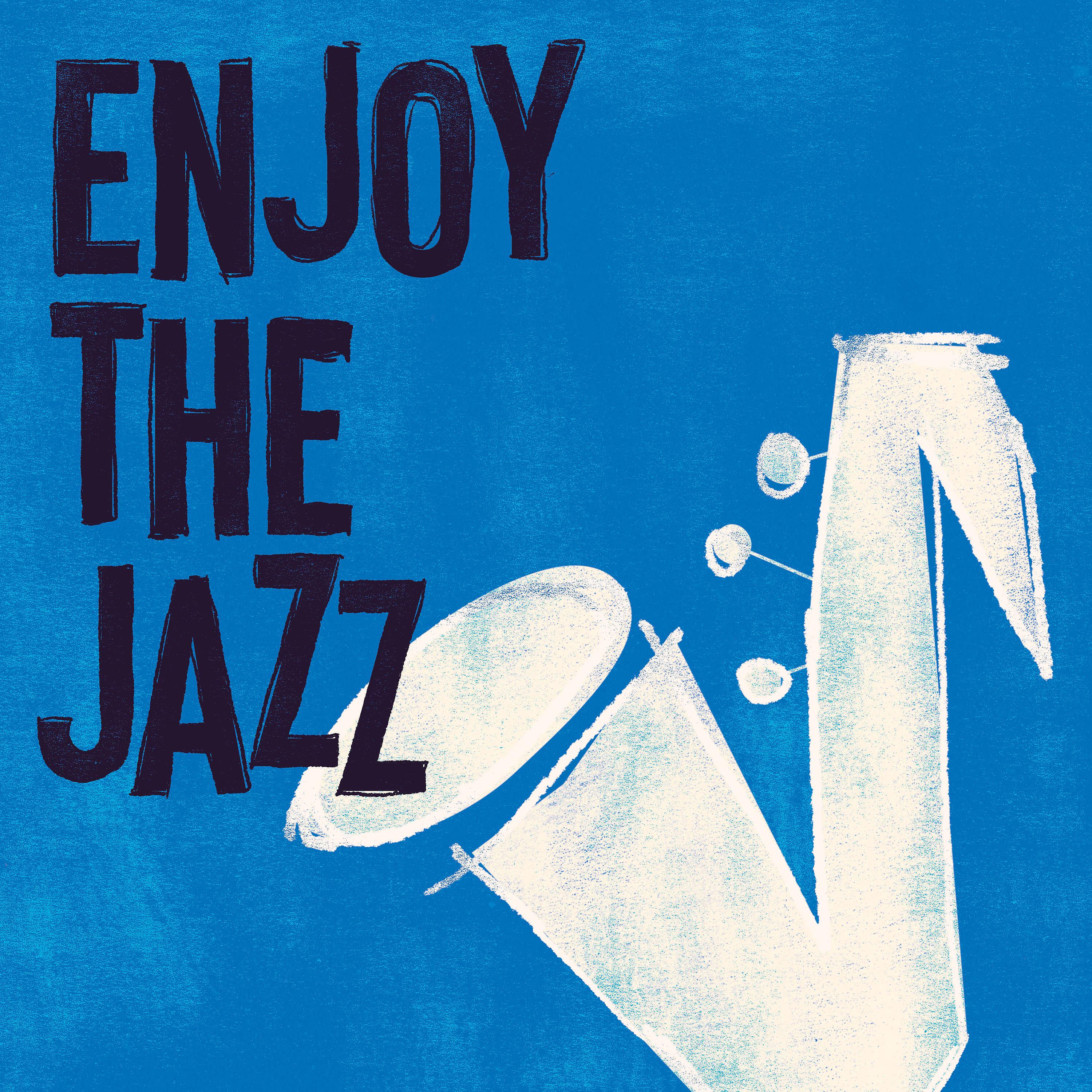 Постер альбома Enjoy The Jazz