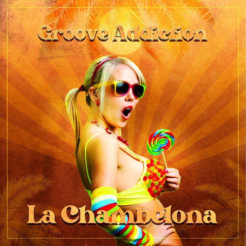 Постер альбома La Chambelona