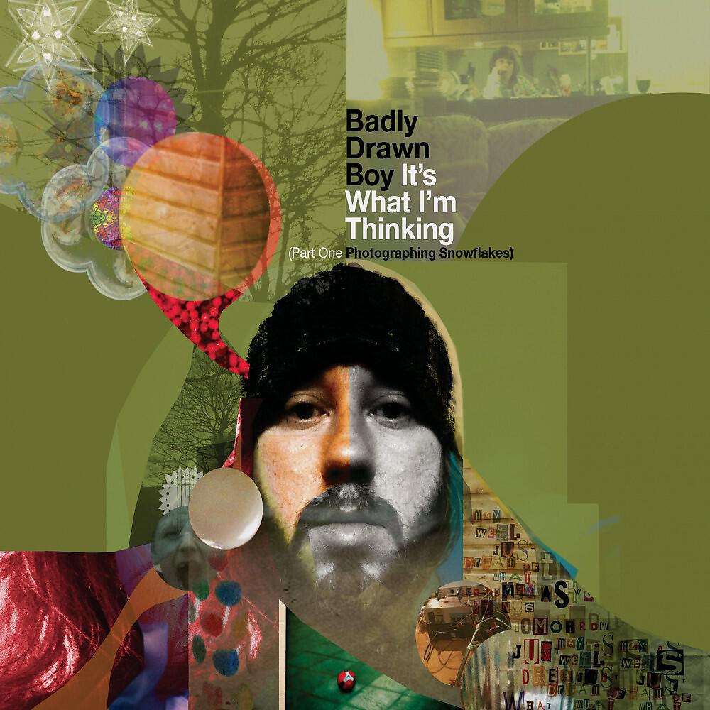 BADLY DRAWN BOY - It's What I'm Thinking