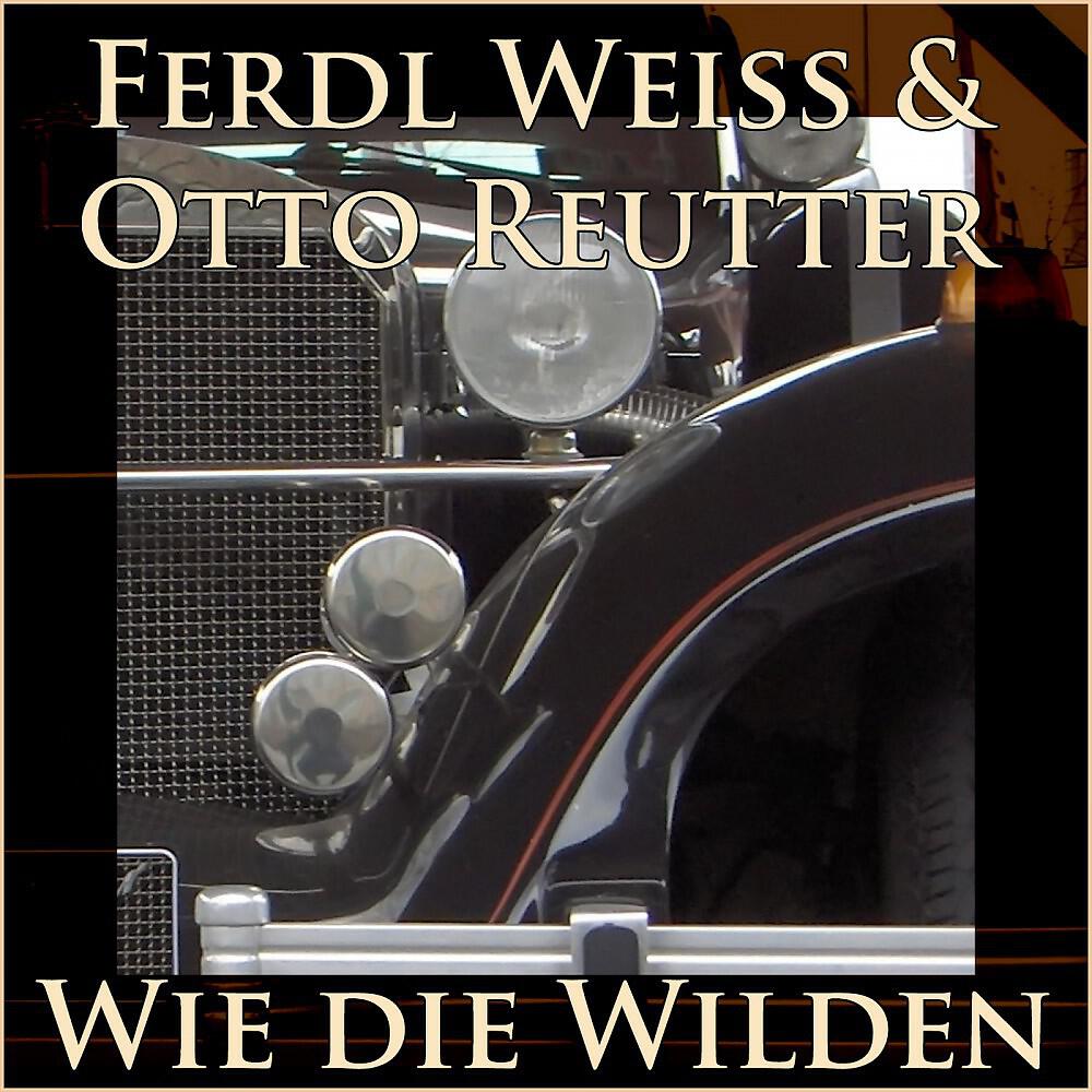 Otto Reutter - Immer weiter - Teil 2