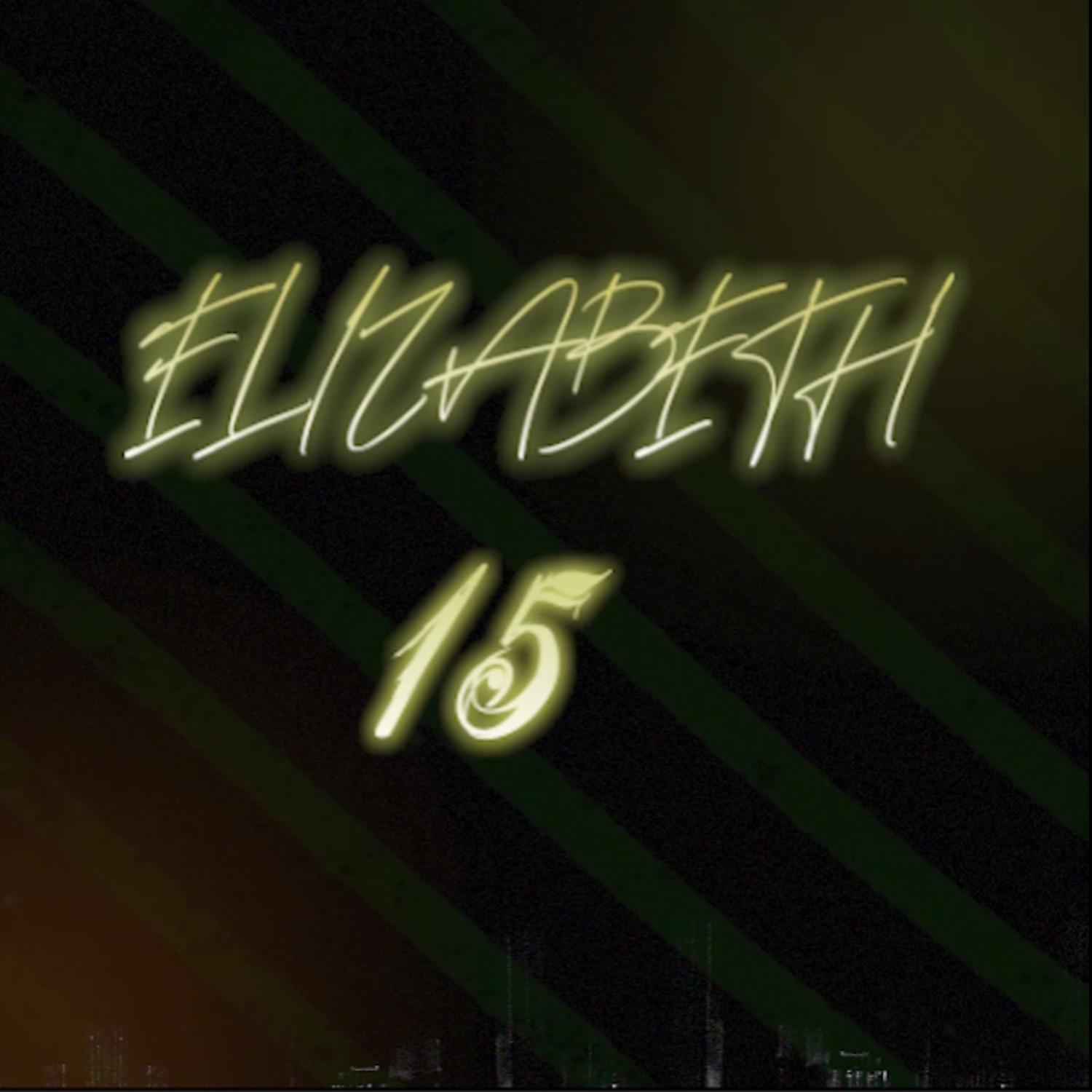 Постер альбома Elizabeth 15