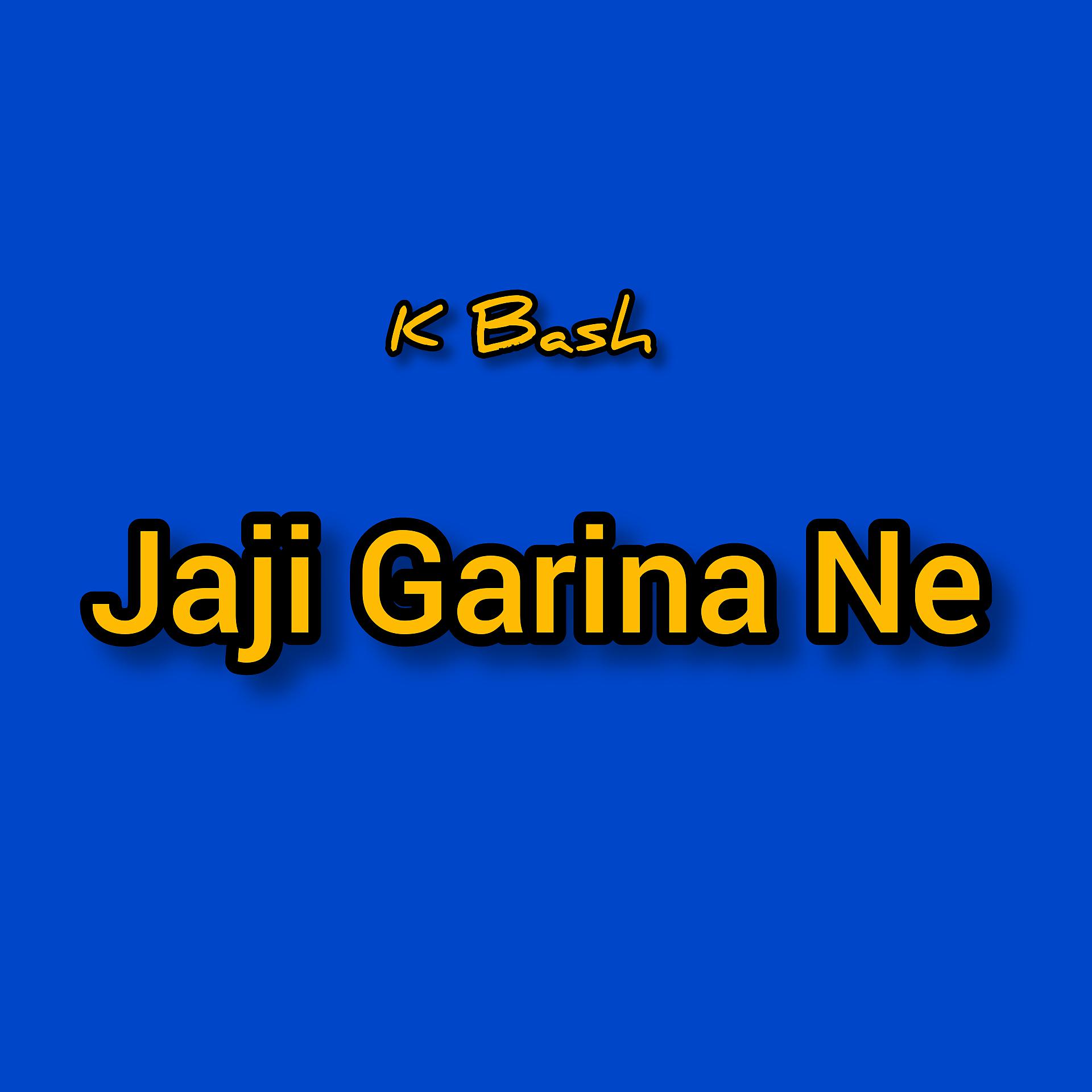 Постер альбома Jaji Garina Ne