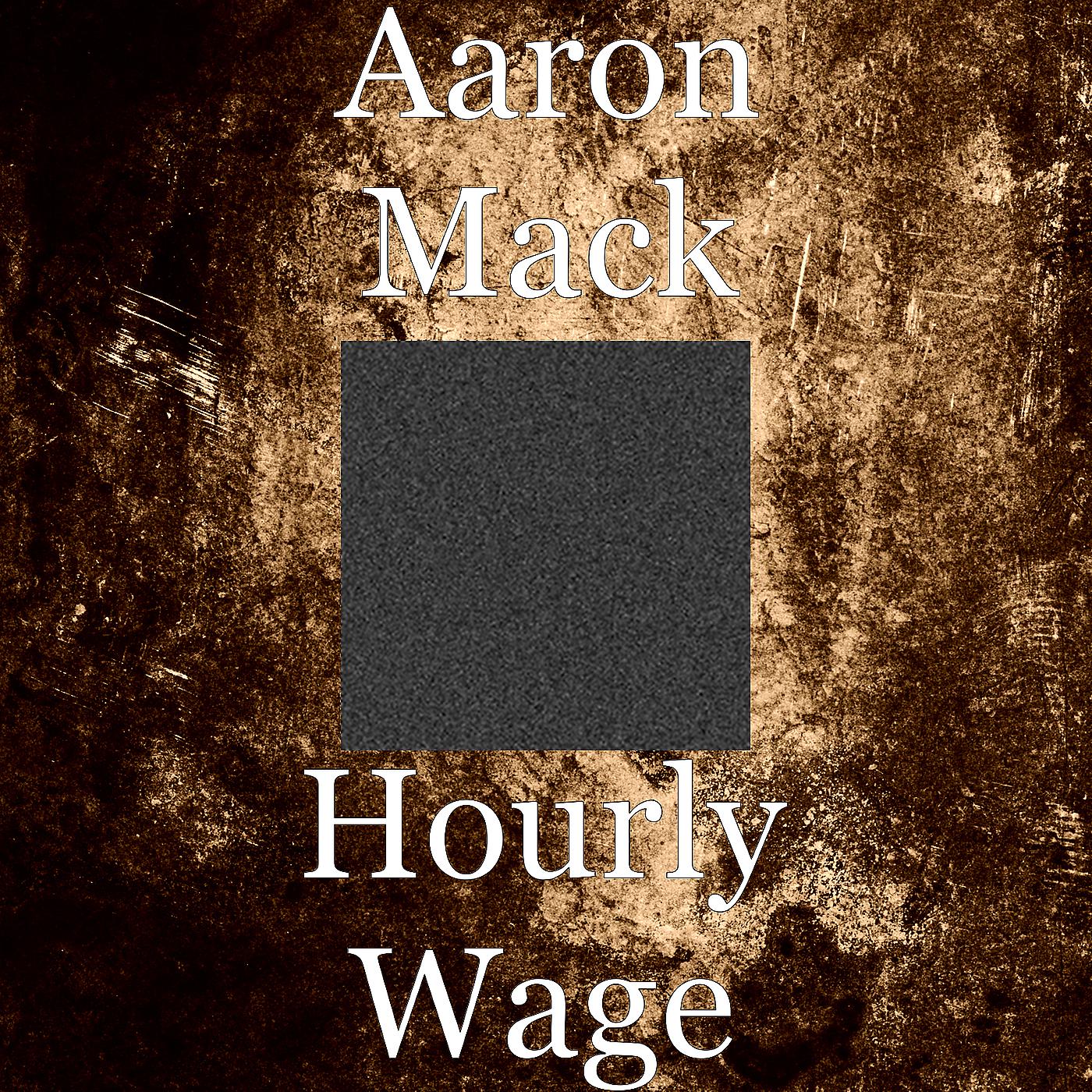 Постер альбома Hourly Wage