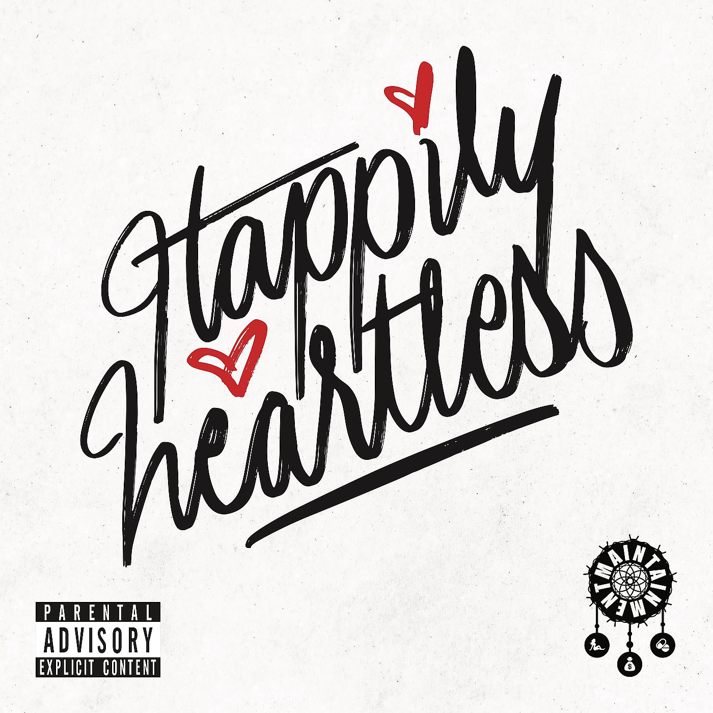 Постер альбома Happily Heartless