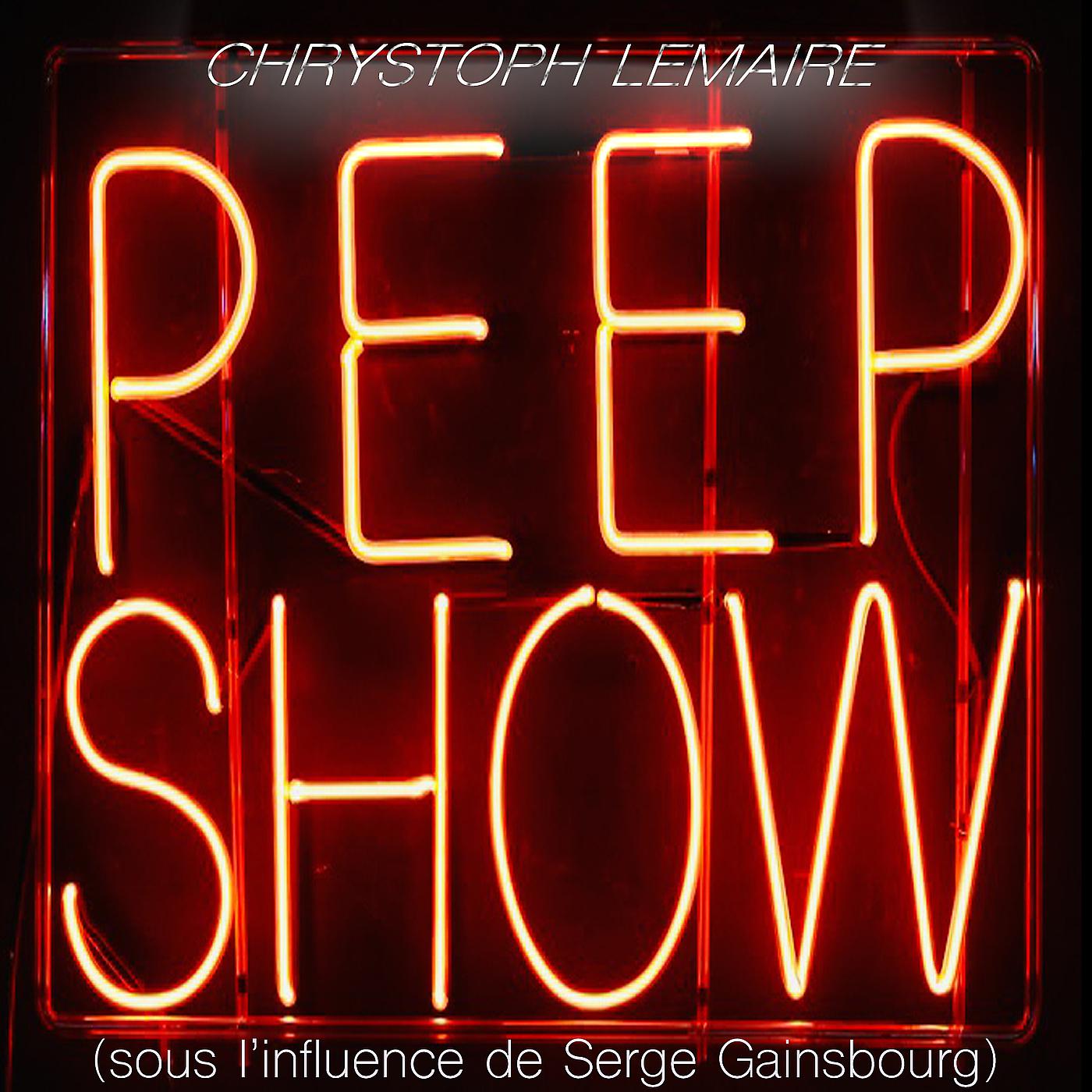 Постер альбома Peep Show (sous l'influence de Serge Gainsbourg)
