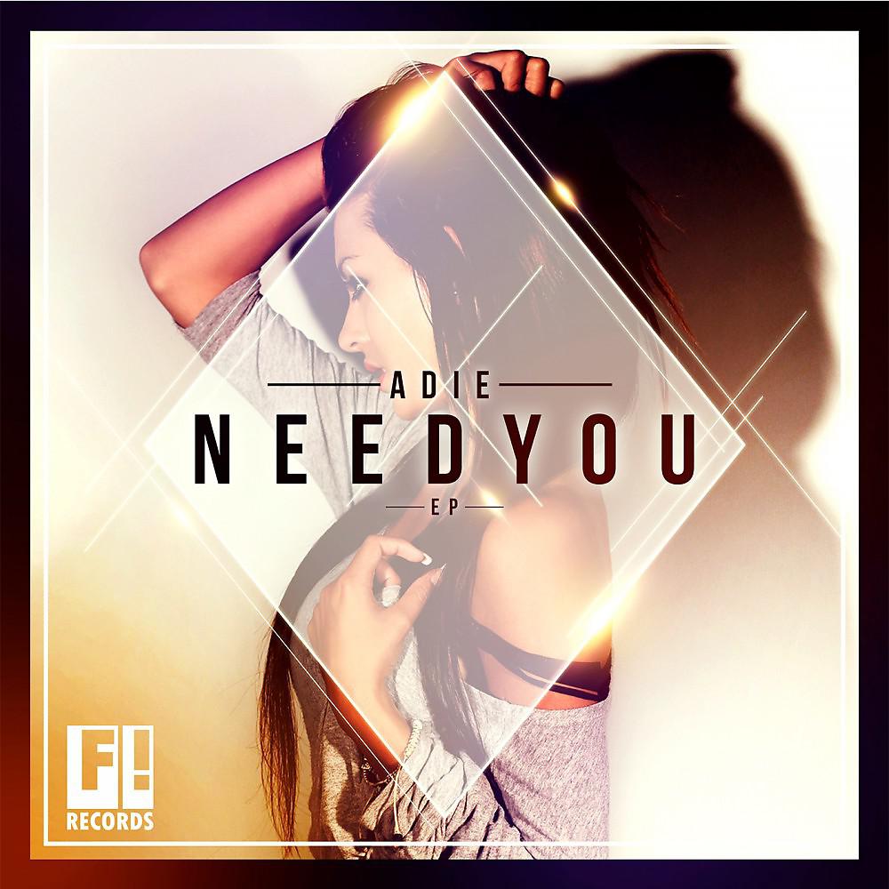Постер альбома Need You EP