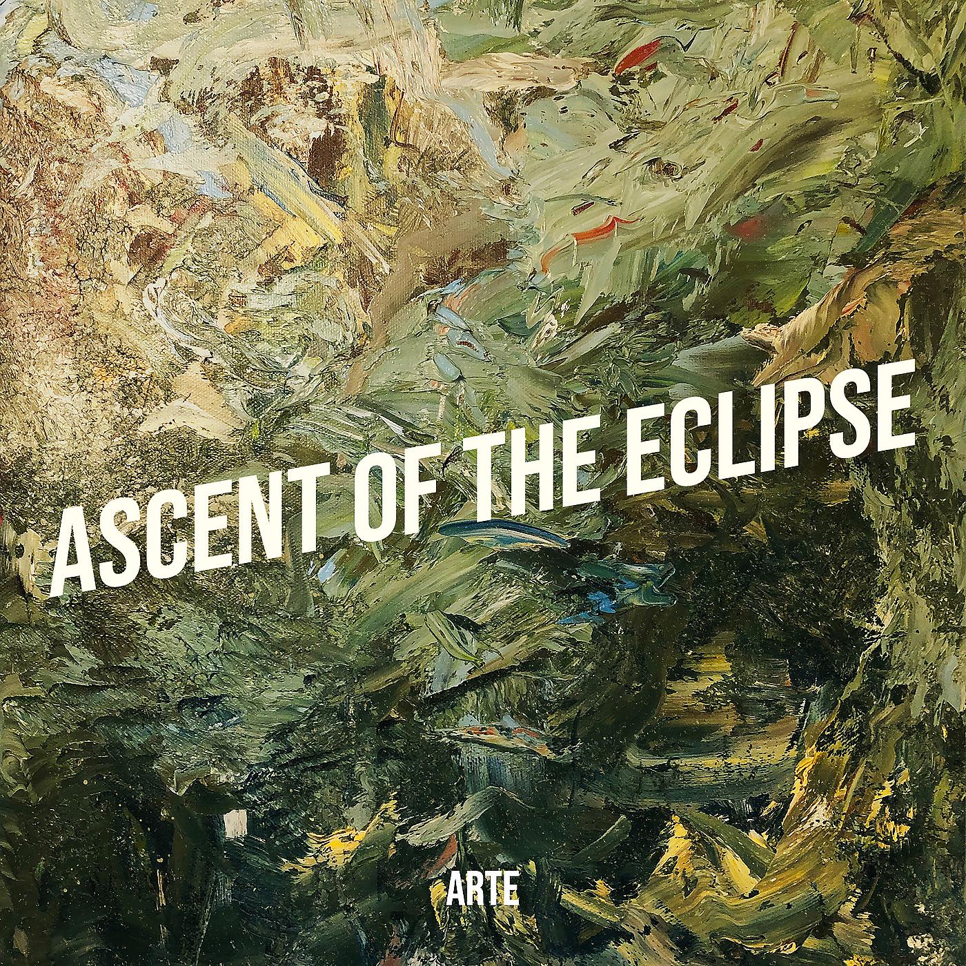 Постер альбома Ascent of the Eclipse