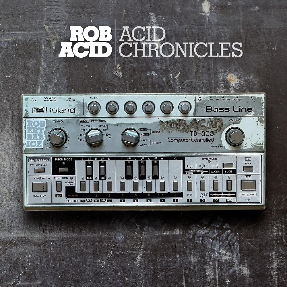 Постер альбома Acid Chronicles
