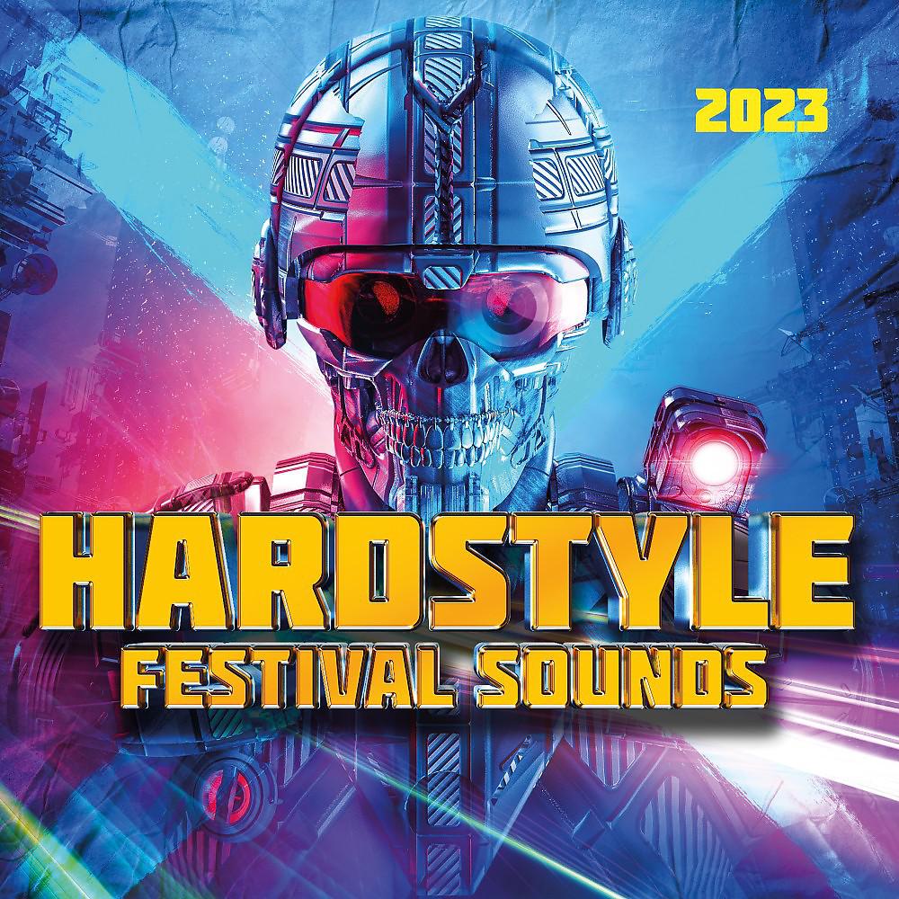 Постер альбома Hardstyle Festival Sounds 2023