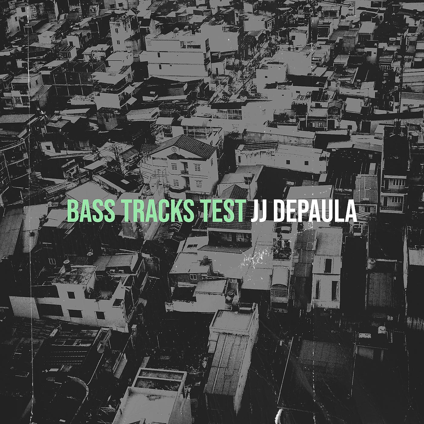 Постер альбома Bass Tracks Test