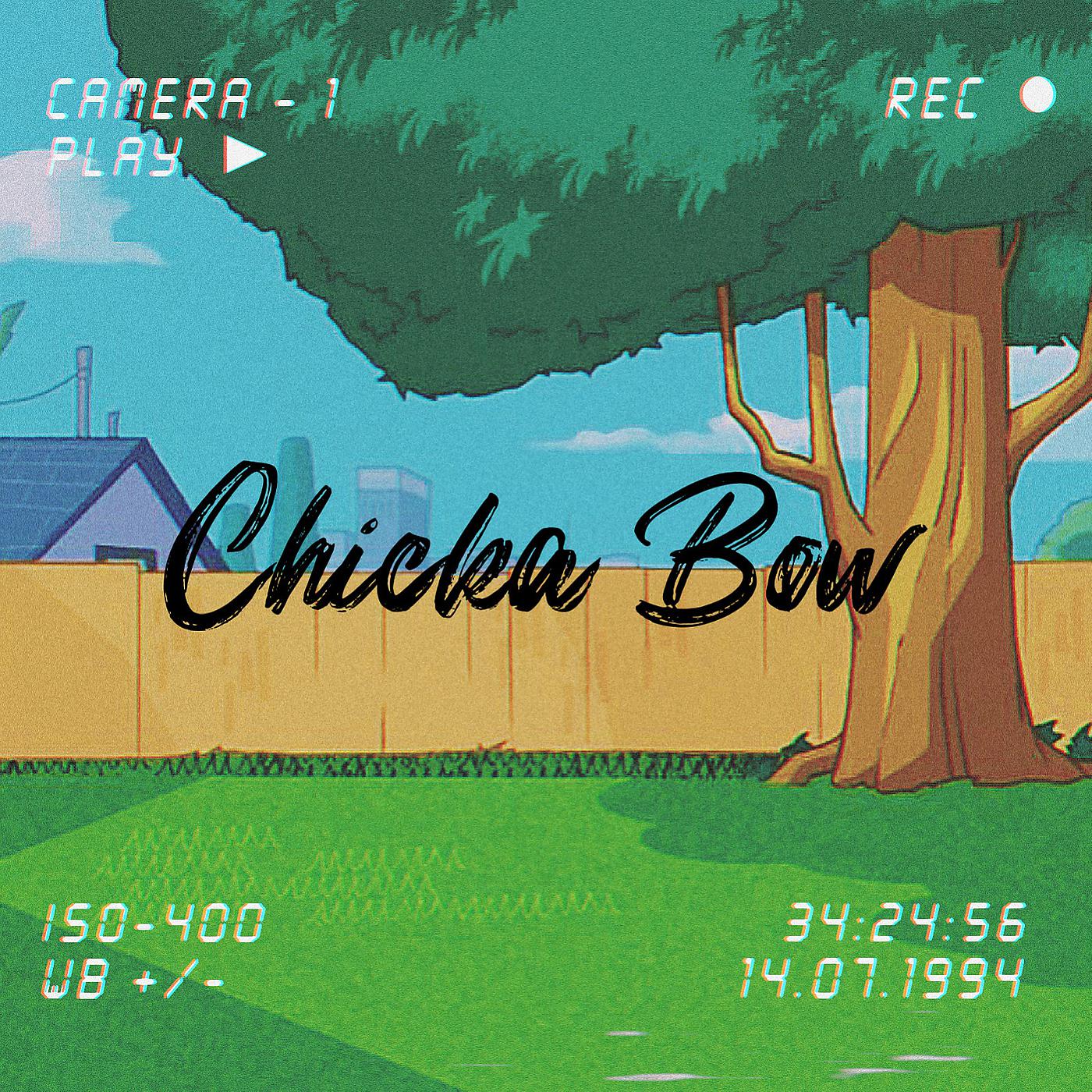 Постер альбома Chicka Bow