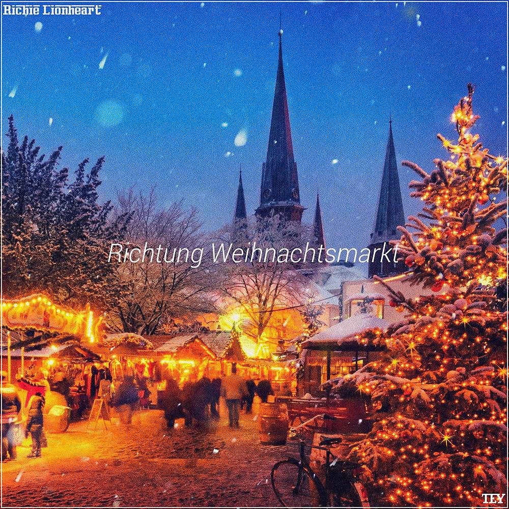 Постер альбома Richtung Weihnachtsmarkt