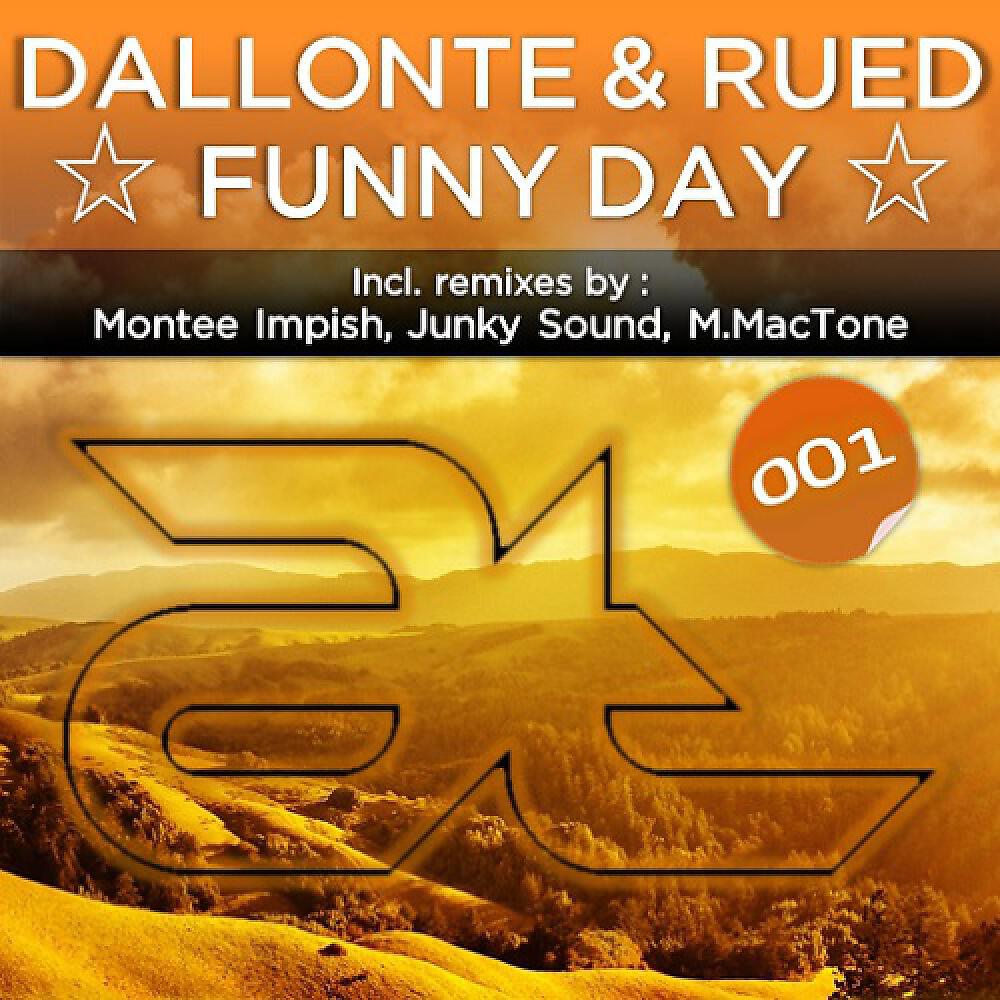 Dallonte & Rued - Funny Day (Montee Impish Remix)