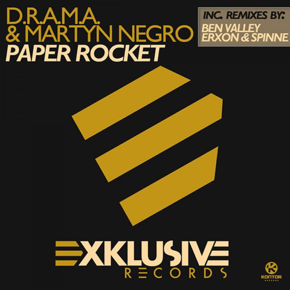 D.R.A.M.A. & Martyn Negro - Paper Rocket (Ben Valley Vocal Mix)