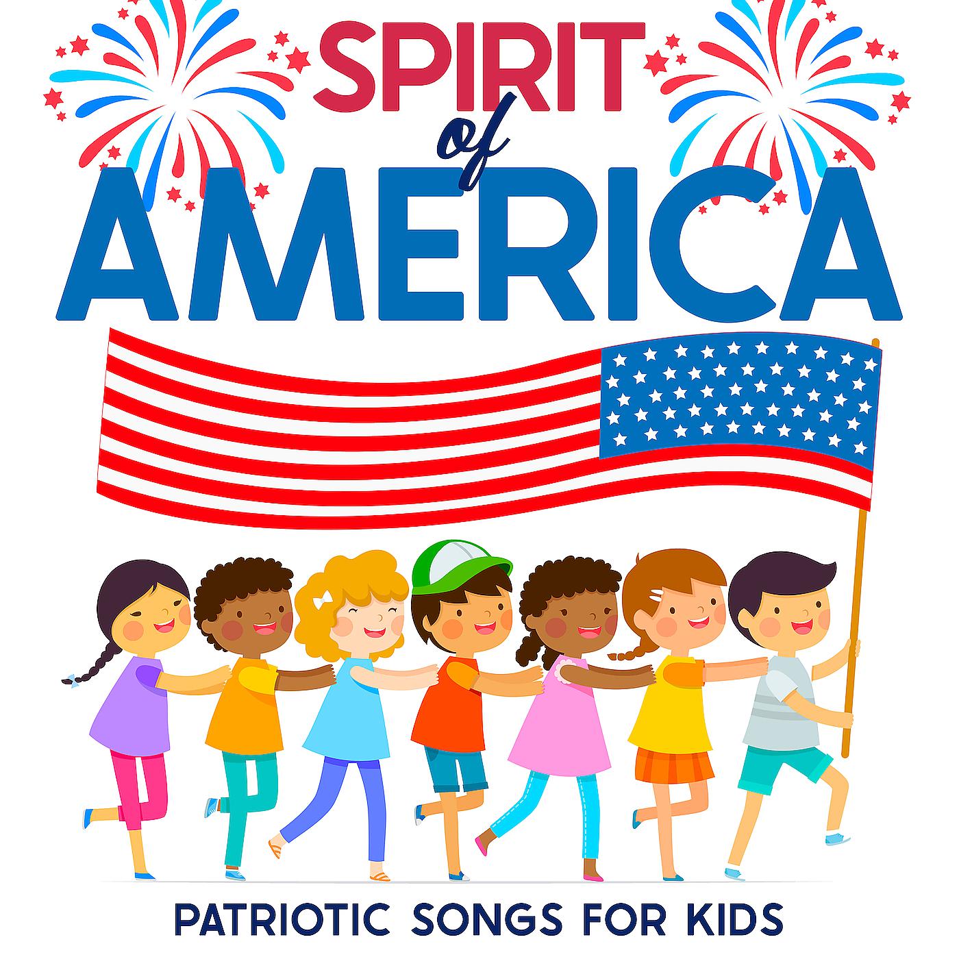 Постер альбома Spirit of America-Patriotic Songs for Kids
