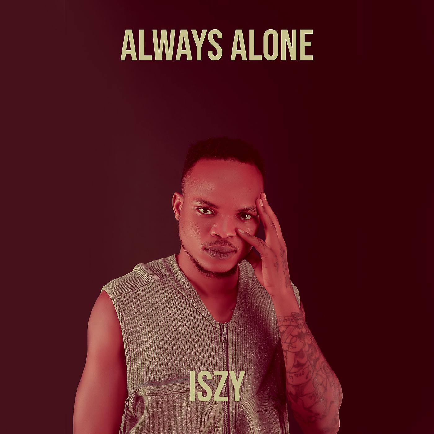 Постер альбома Always Alone