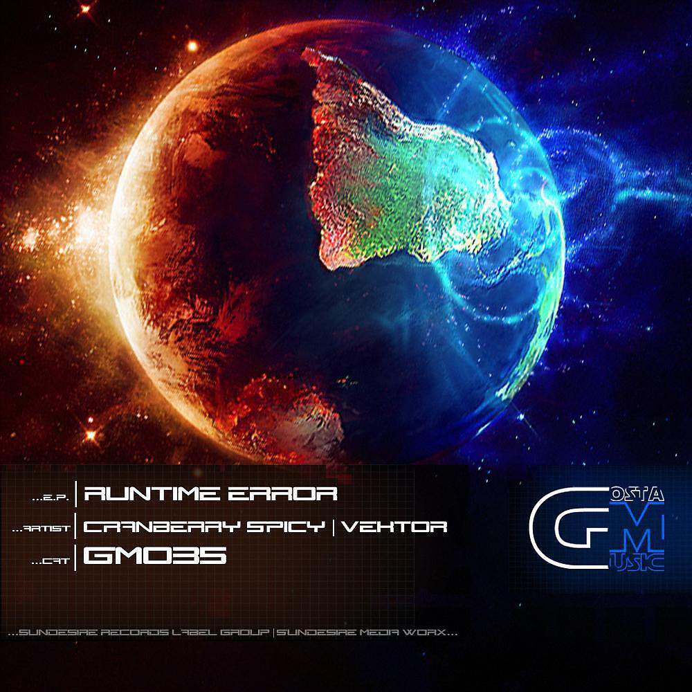 Cranberry Spicy - Runtime Error (Original Mix)