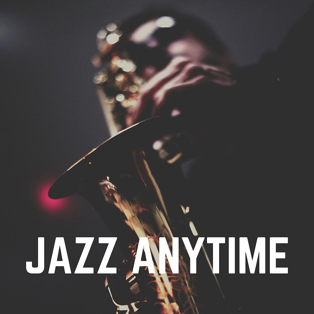 Постер альбома Jazz Anytime