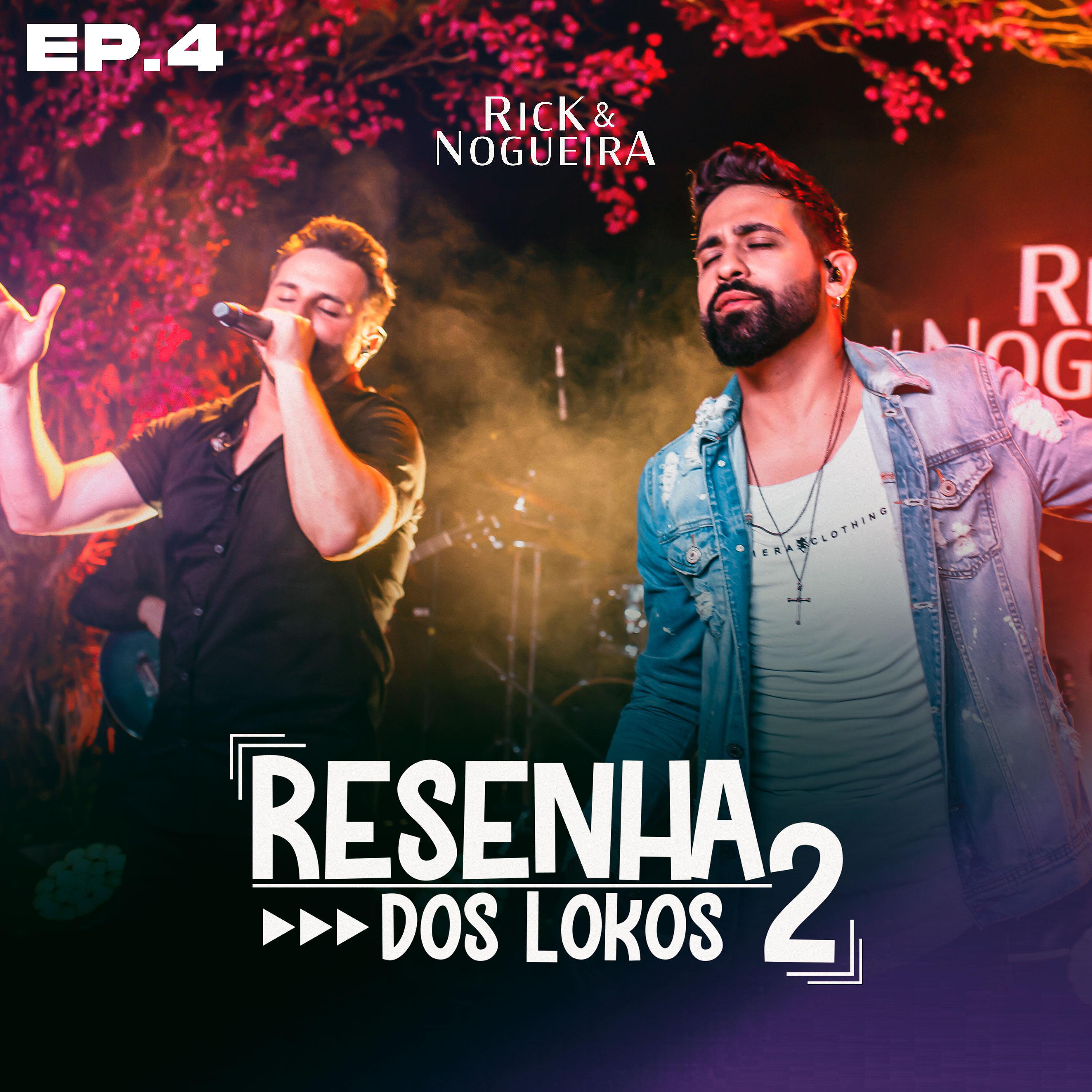 Постер альбома Resenha dos Lokos 2, Ep. 4