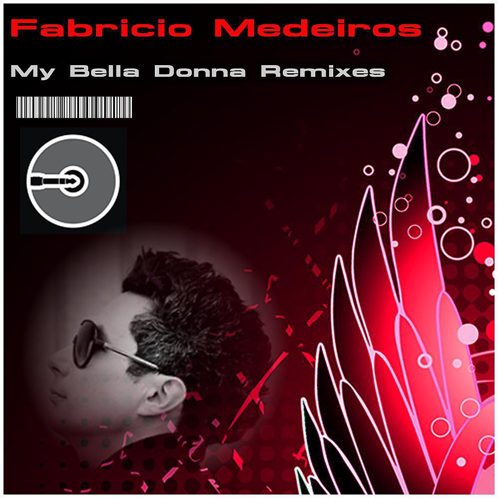 Fabricio Medeiros - My Bella Donna (Marko Zalazar Remix)