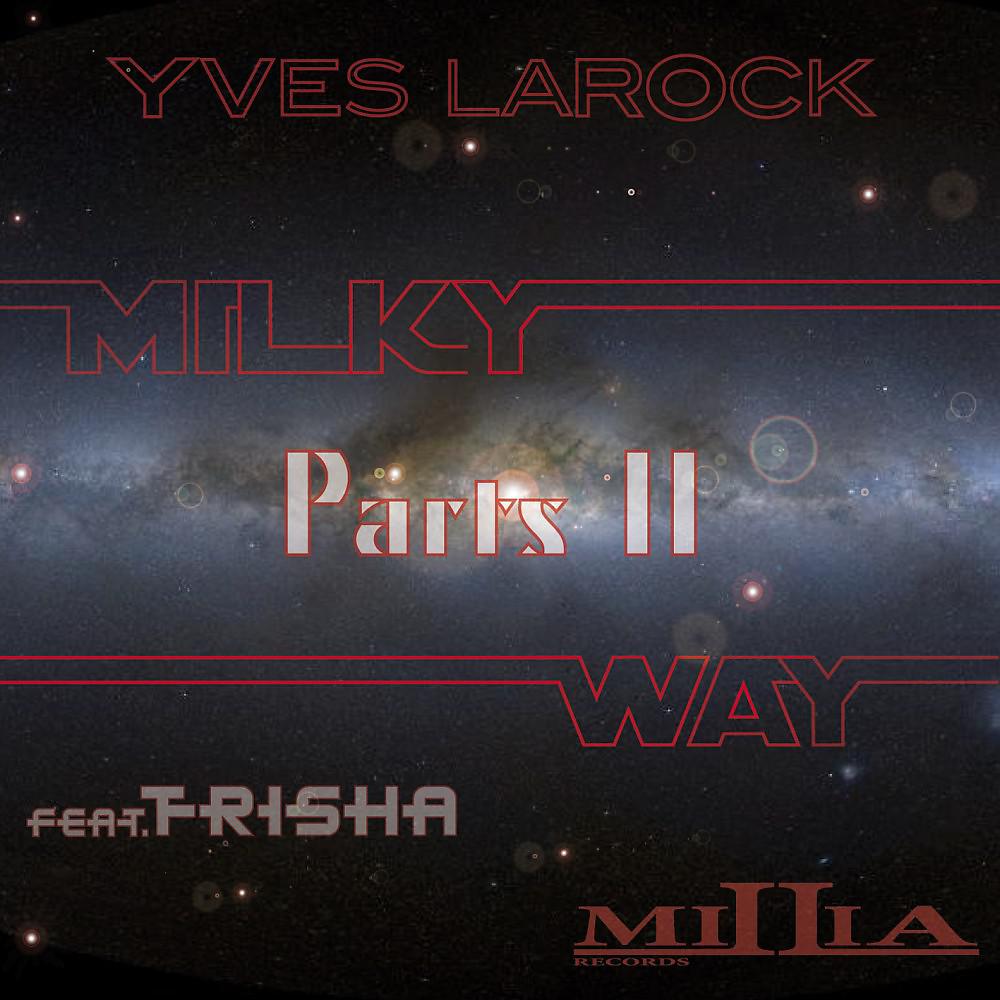 Постер альбома Milky Way Part.2