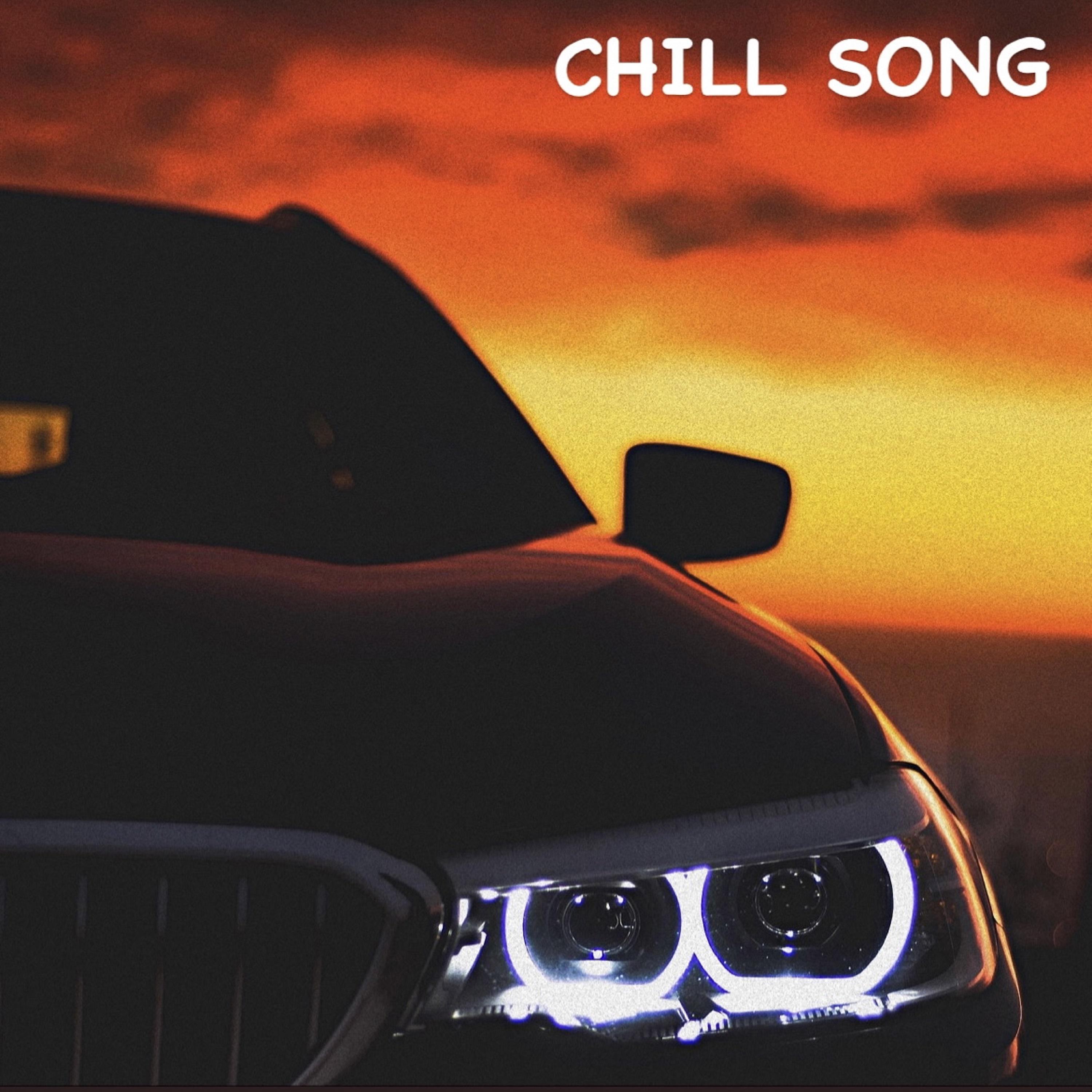 Постер альбома Chill Song