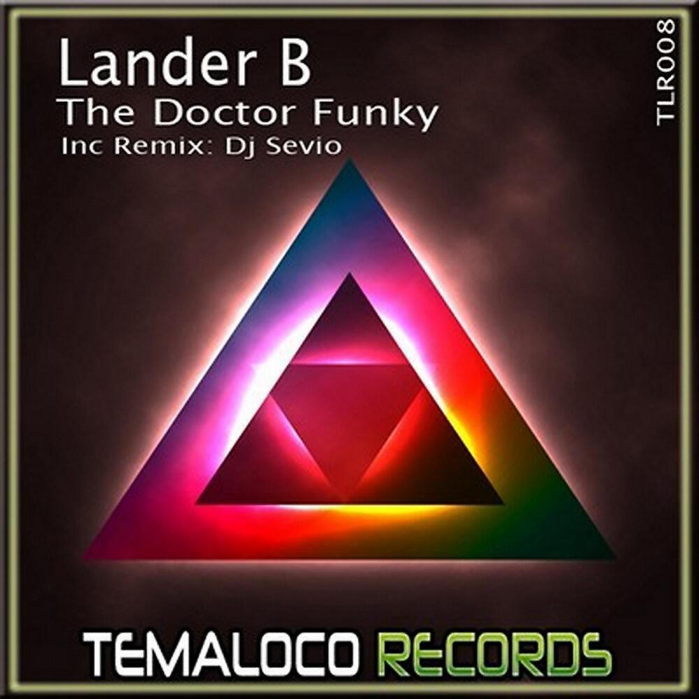 Lander B - The Doctor Funky (Original Mix)
