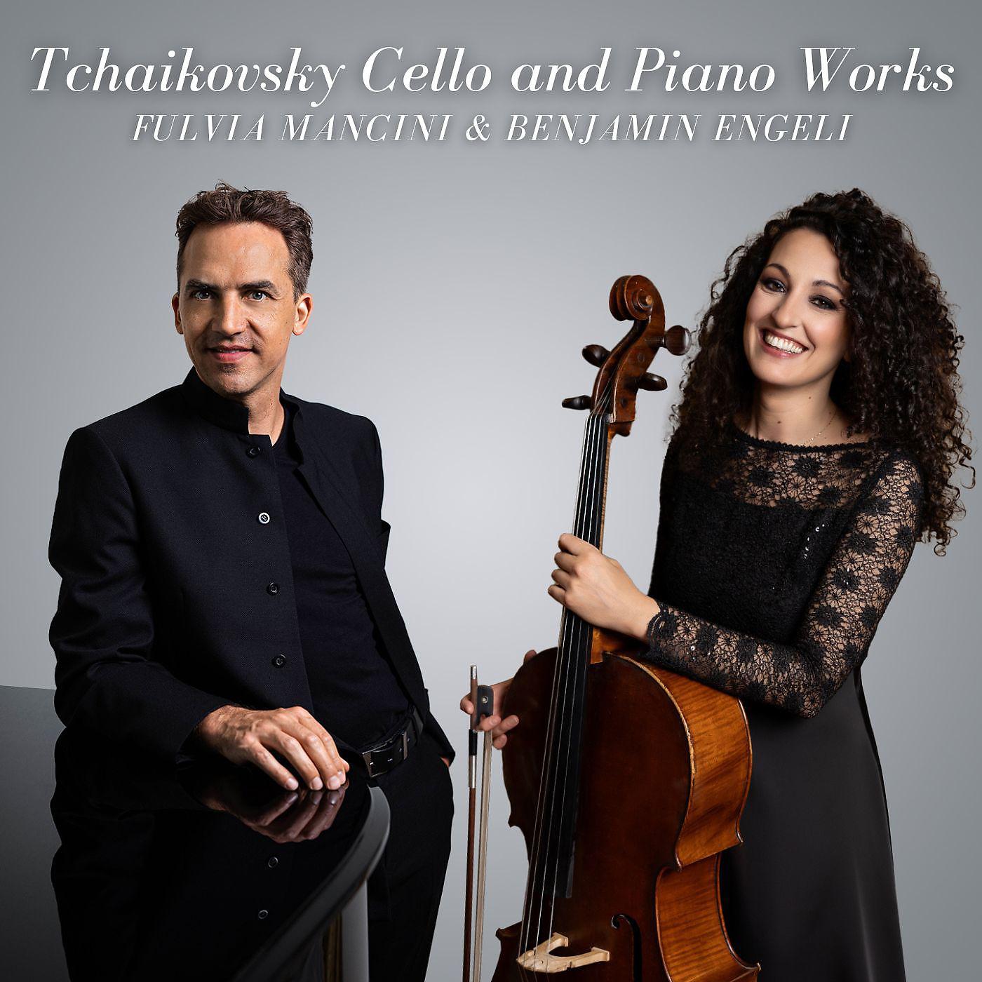 Постер альбома Tchaikovsky: Cello and Piano Works