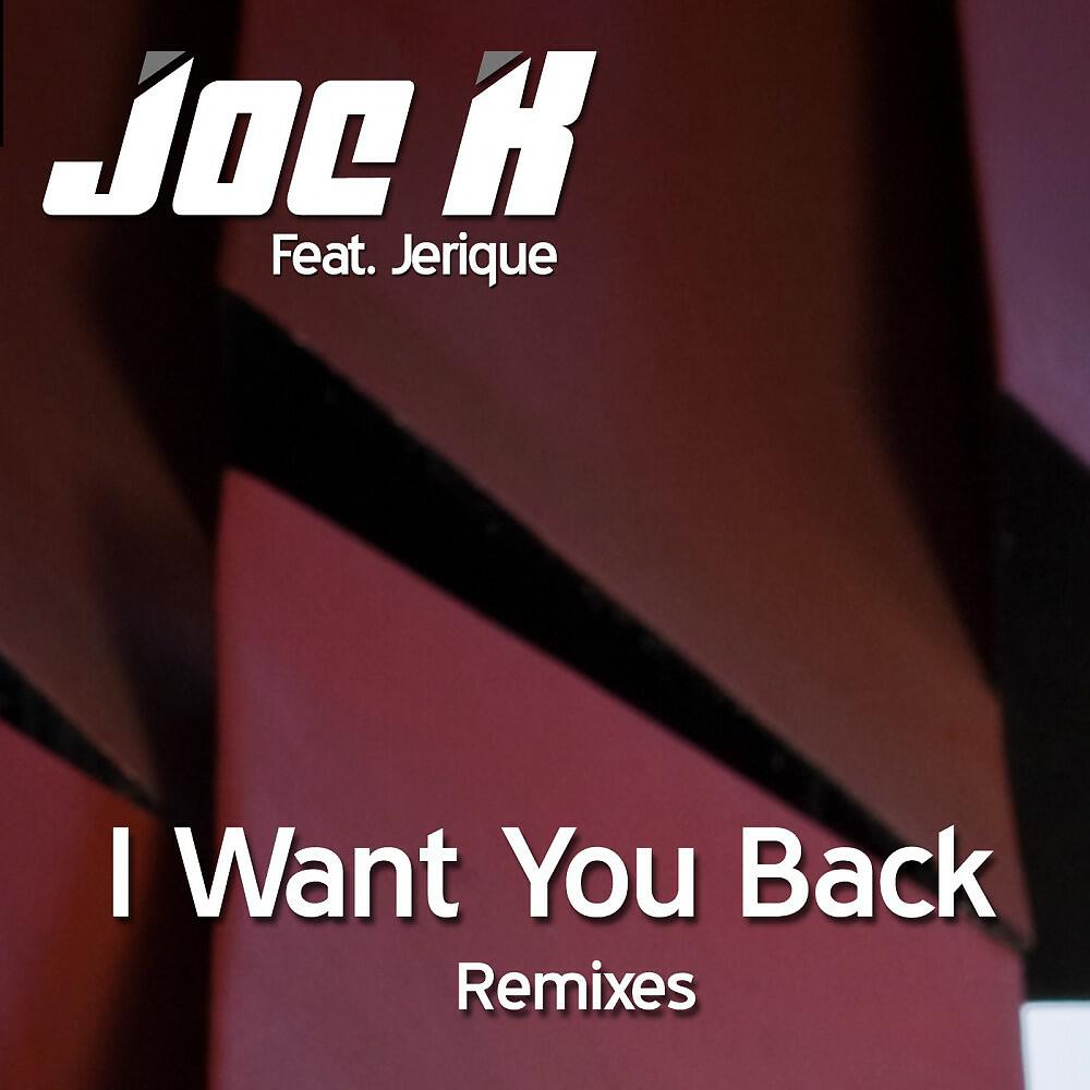 Joe K - I Want You Back (Tikos Groove Remix)