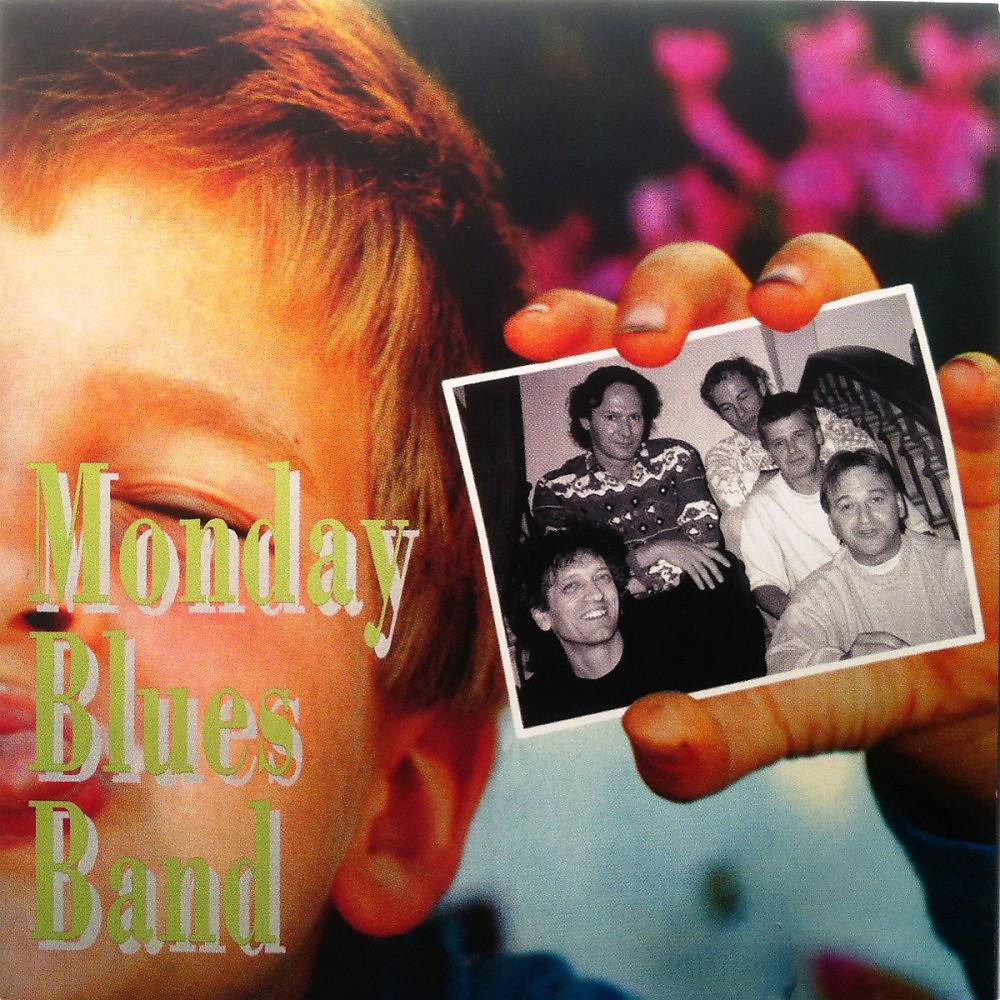 Постер альбома Monday Blues Band